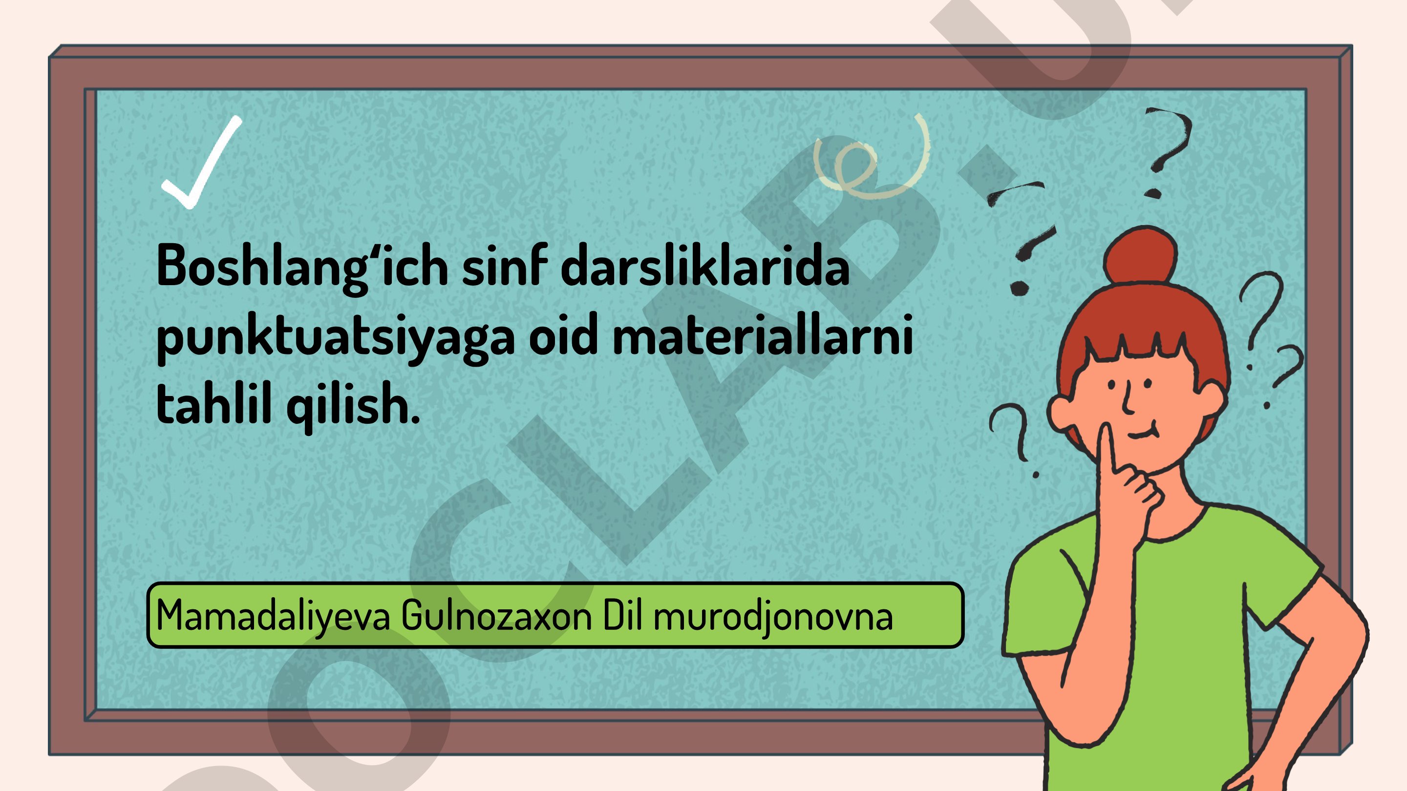 Boshlangʻich sinf darsliklarida punktuatsiyaga oid materiallarni tahlil qilish