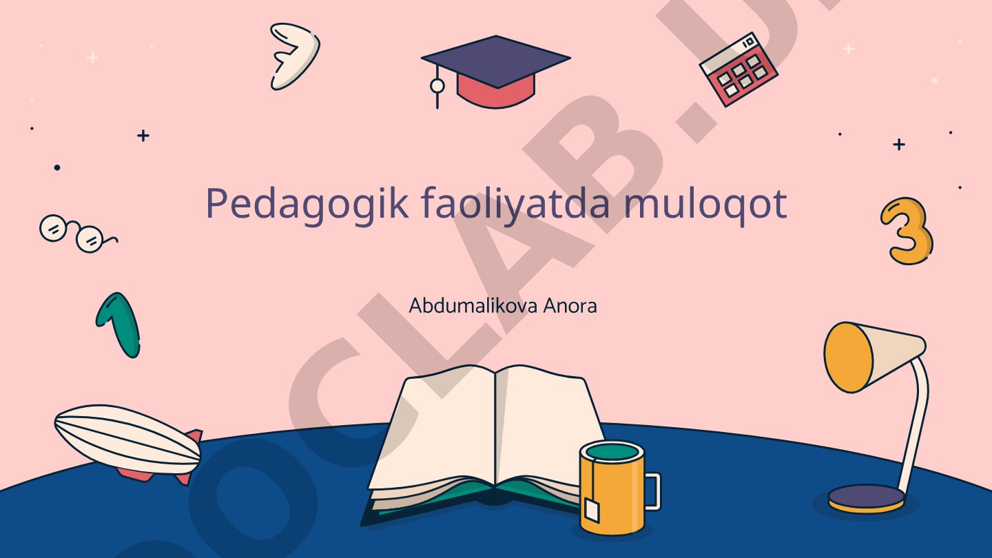 Pedagogik faoliyatda muloqot