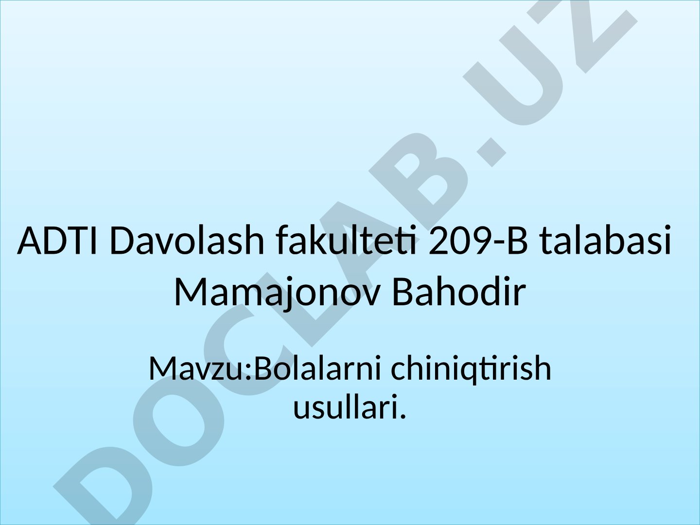 Bolalarni chiniqtirish usullari