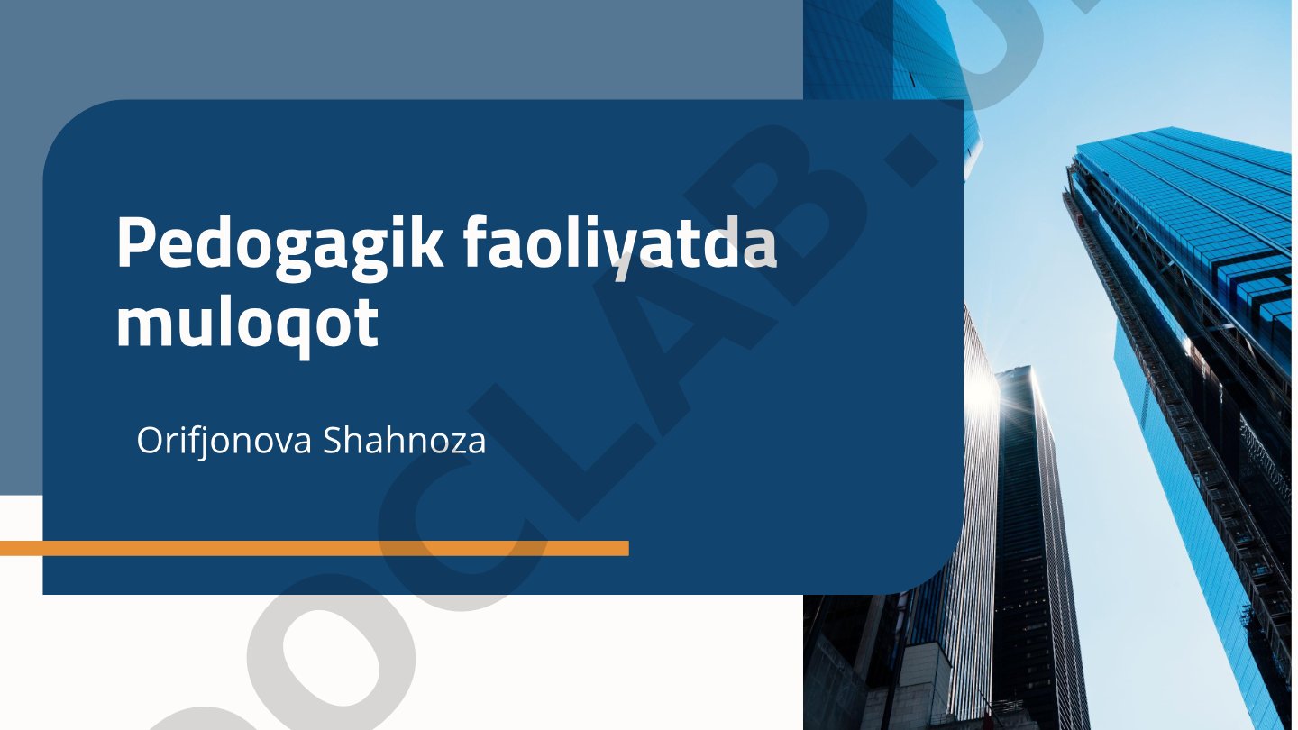 Pedagogik faoliyatda muloqot