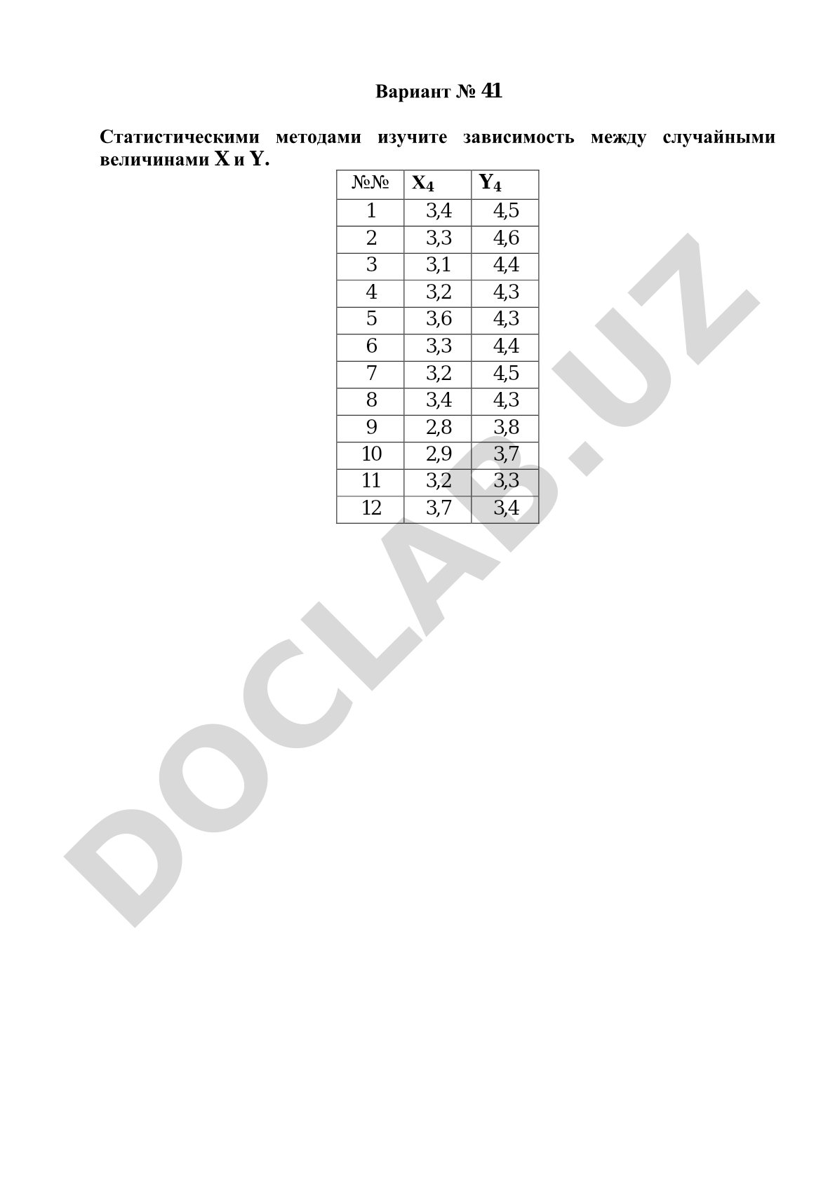 X va Y tasodifiy miqdorlar orasidagi bog'liqlikni statistik usullar bilan o'rganish