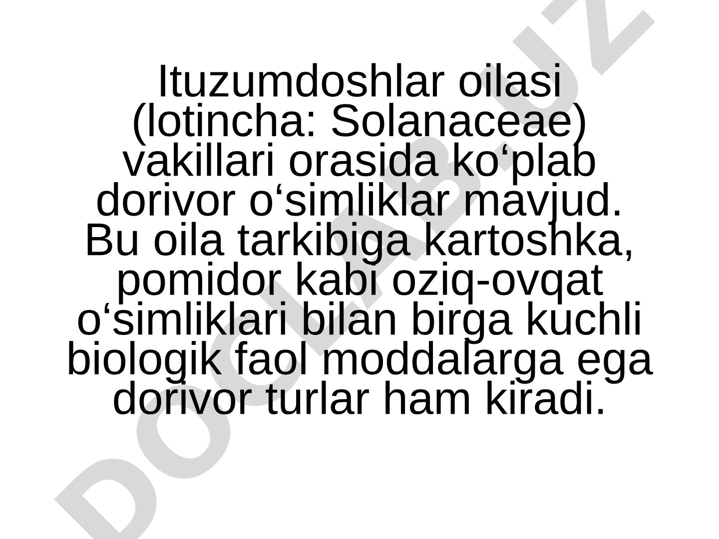 Ituzumdoshlar oilasi dorivor o'simliklari