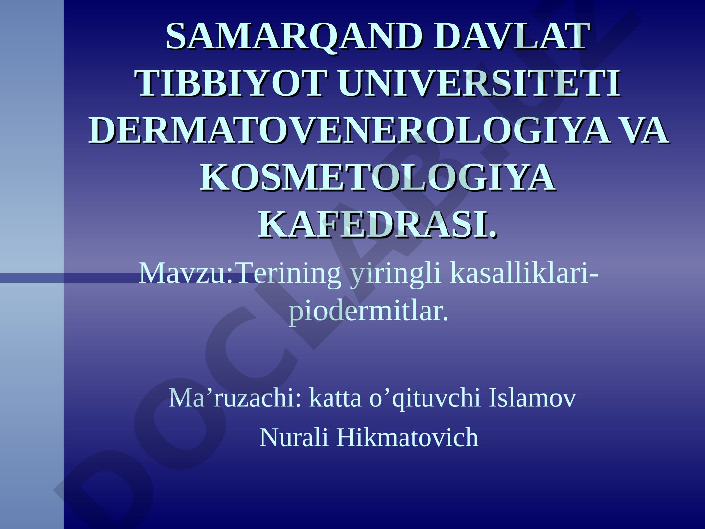 Terining yiringli kasalliklari-piodermitlar