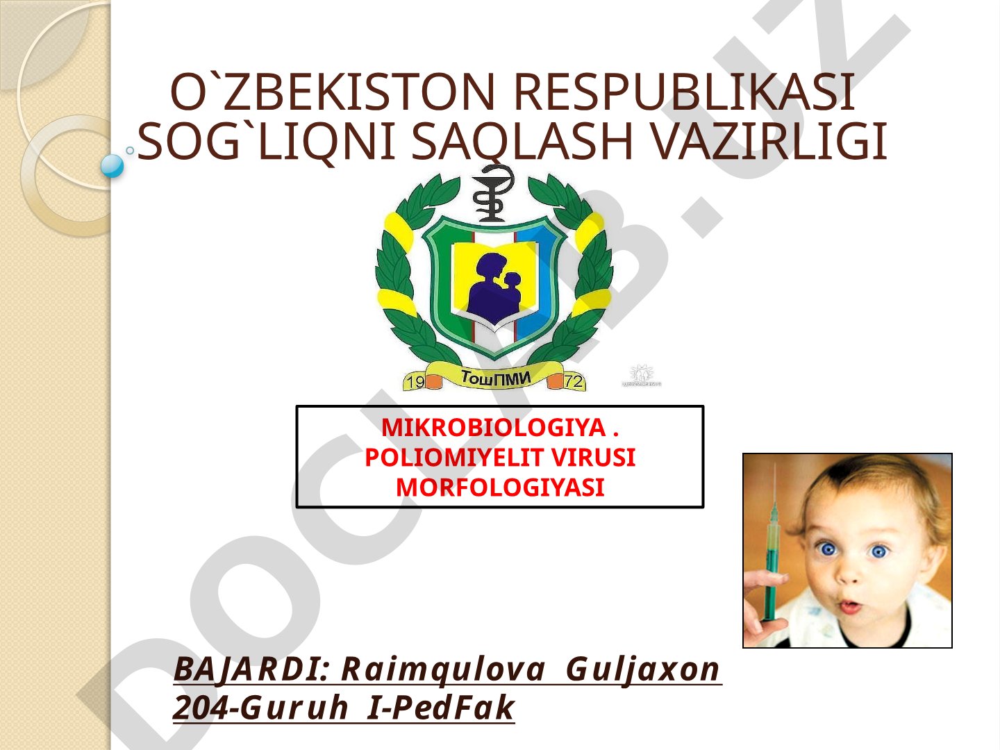 Poliomiyelit virusi morfologiyasi