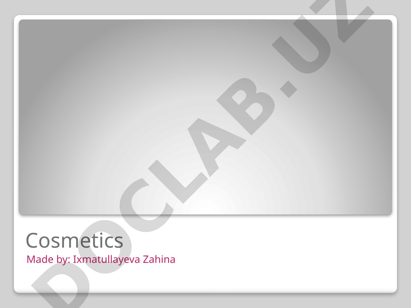 Cosmetics