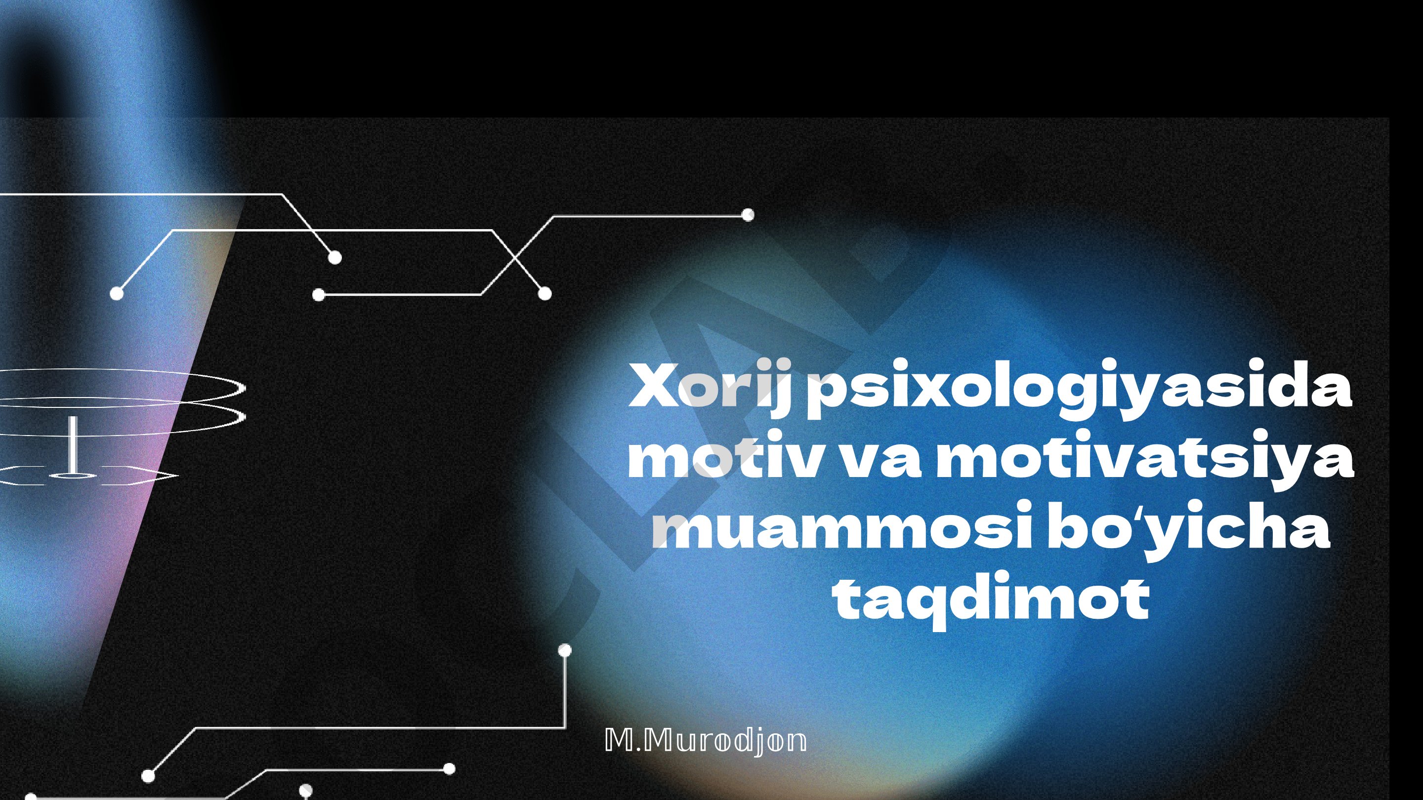 Xorij psixologiyasida motiv va motivatsiya muammosi