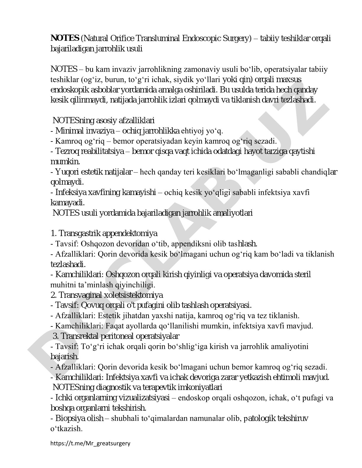 NOTES (Natural Orifice Transluminal Endoscopic Surgery) – tabiiy teshiklar orqali bajariladigan jarrohlik usuli
