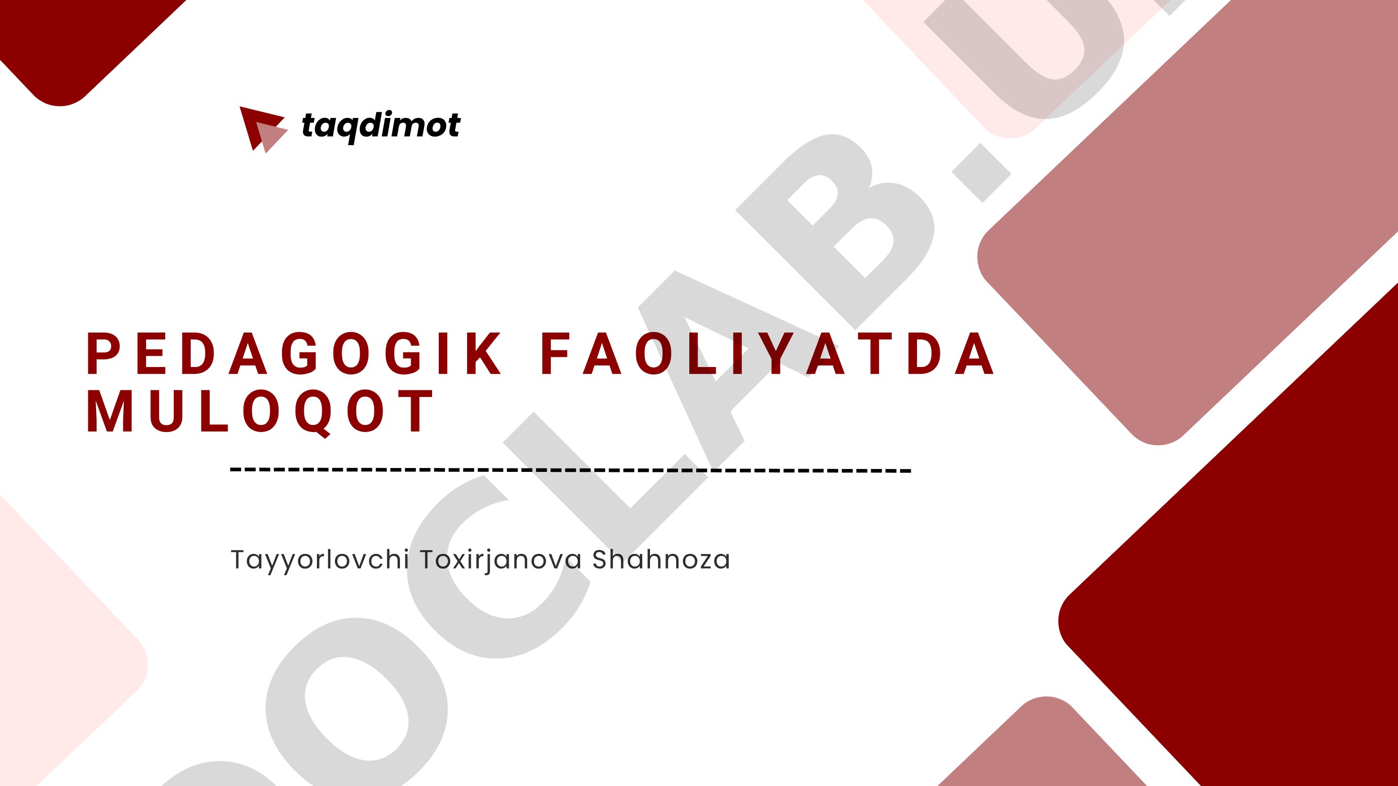 Pedagogik faoliyatda muloqot