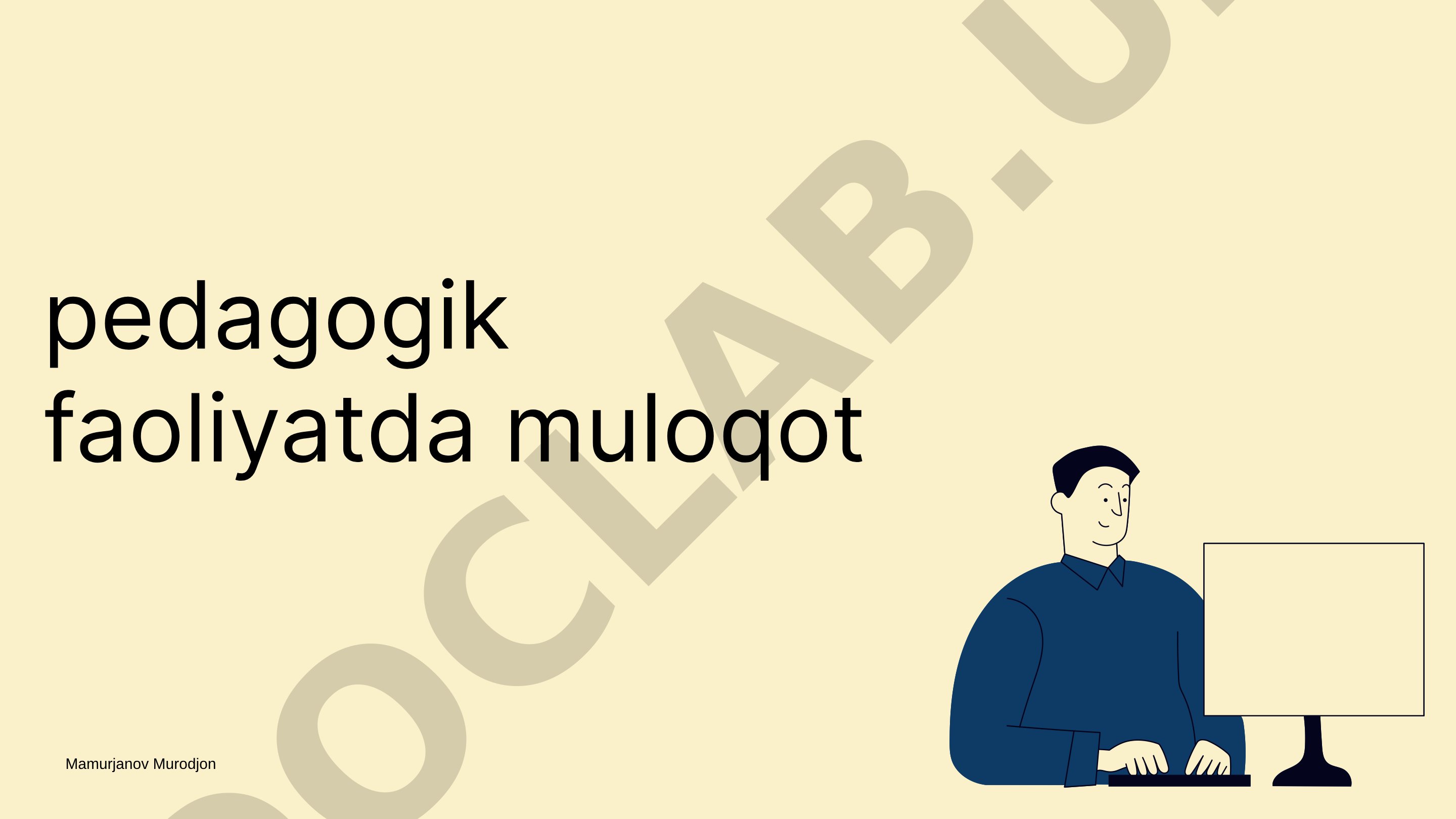 Pedagogik faoliyatda muloqot