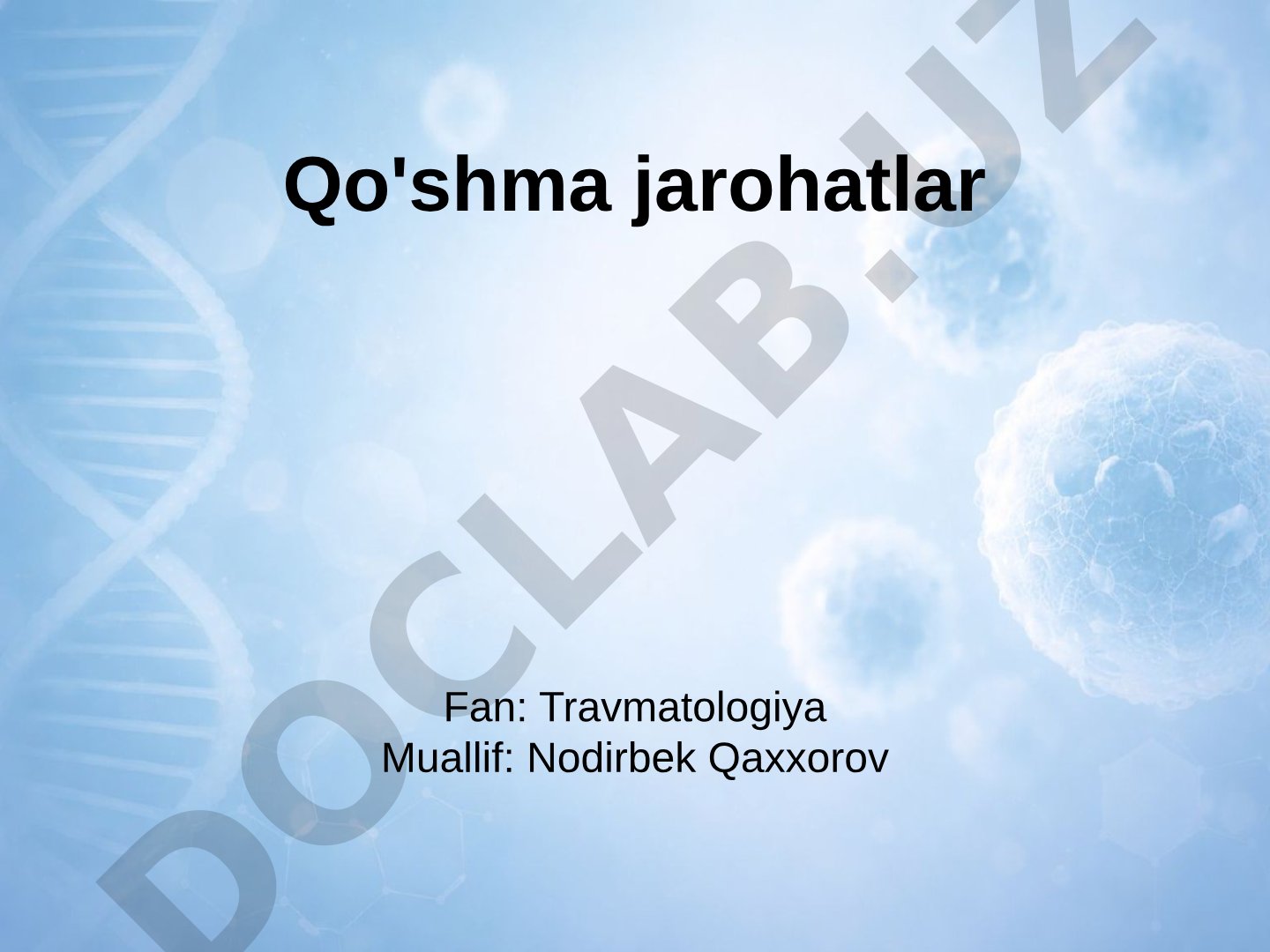 Qo'shma jarohatlar: patofiziologiya, klinik baholash va davolash usullari