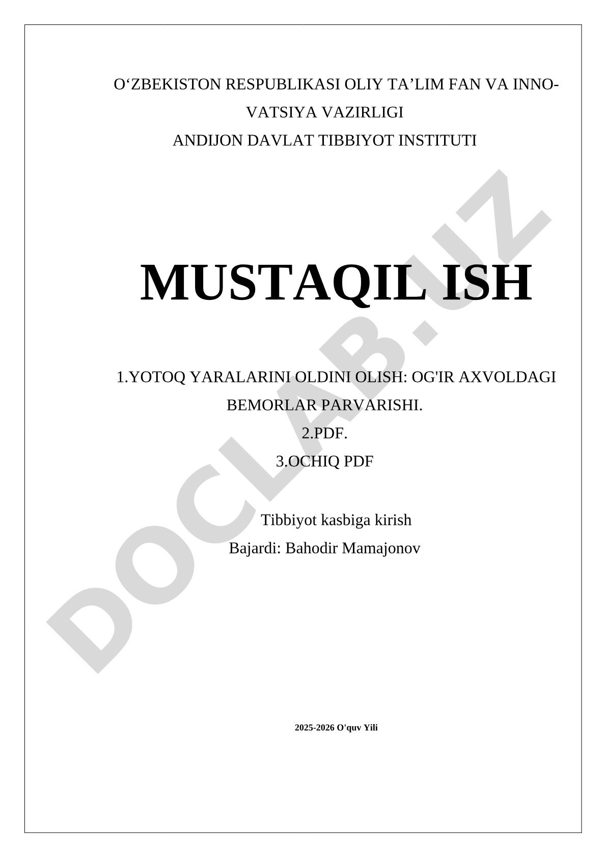 Yotoq yaralarini oldini olish: og'ir axvoldagi bemorlar parvarishi