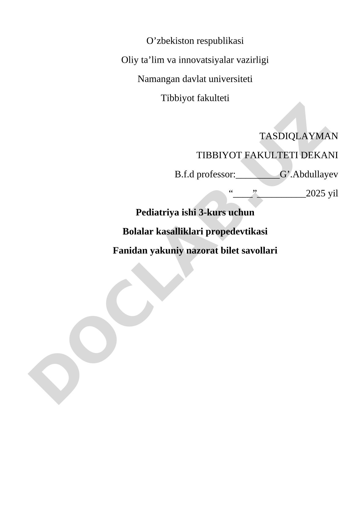Bolalar kasalliklari propedevtikasi fanidan yakuniy nazorat bilet savollari