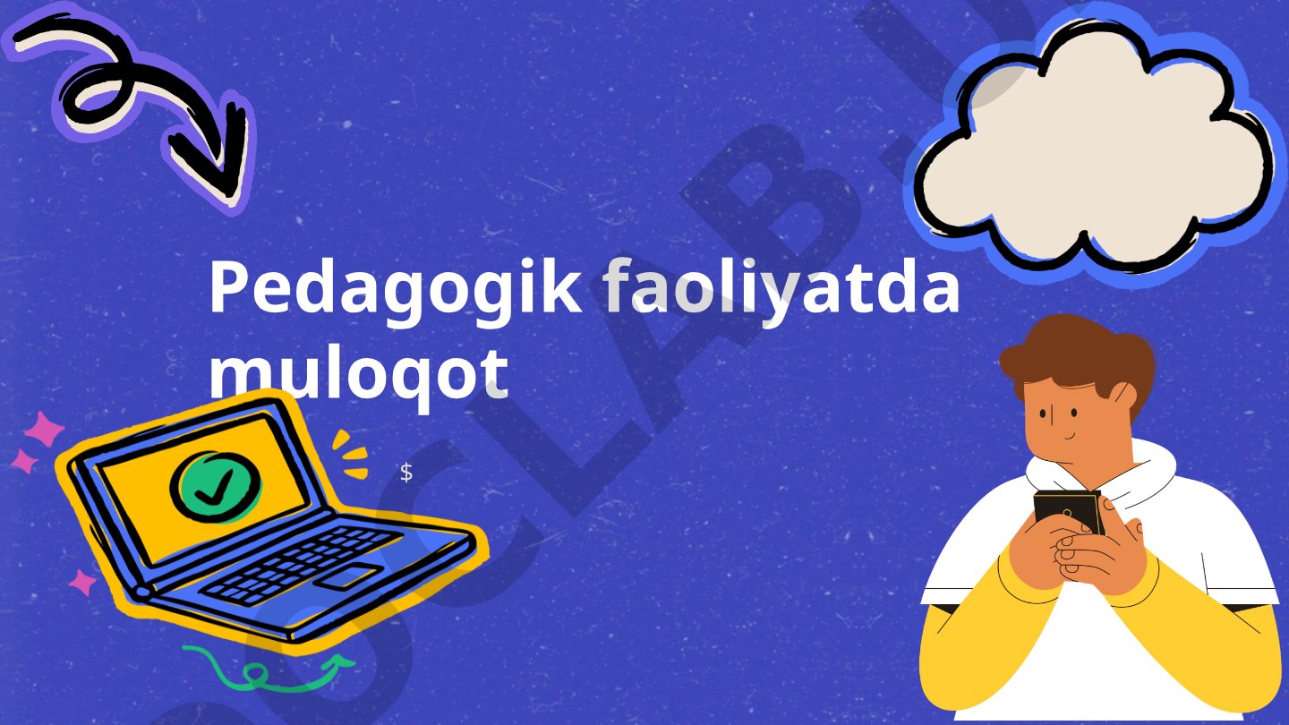 Pedagogik faoliyatda muloqot