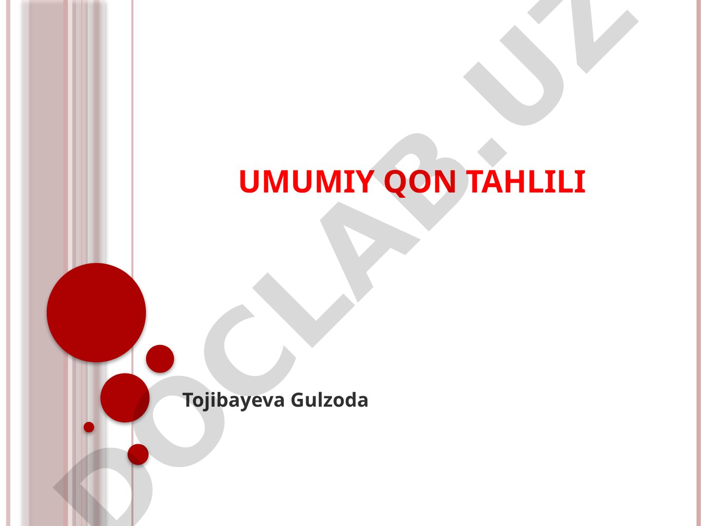 Umumiy qon tahlili va qon olish qoidalari