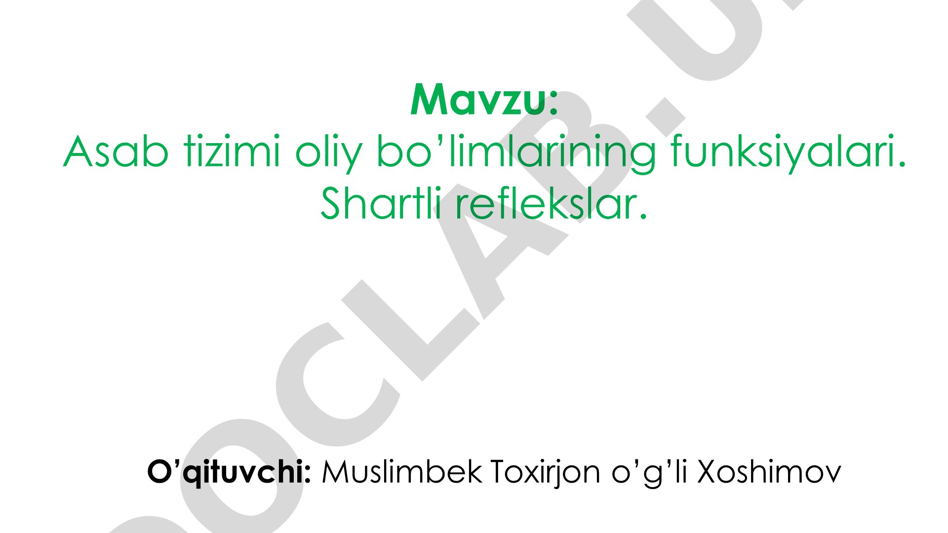 Asab tizimi oliy bo'limlarining funksiyalari. Shartli reflekslar