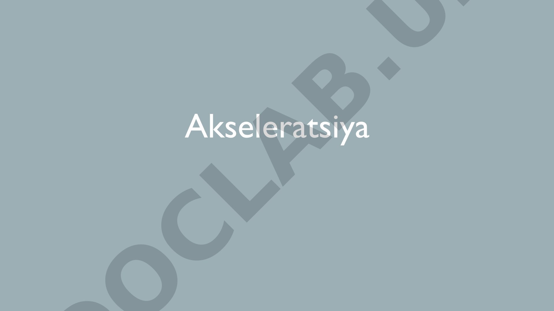 Akseleratsiya: bolalarning o'sish va rivojlanishidagi tezlashuv