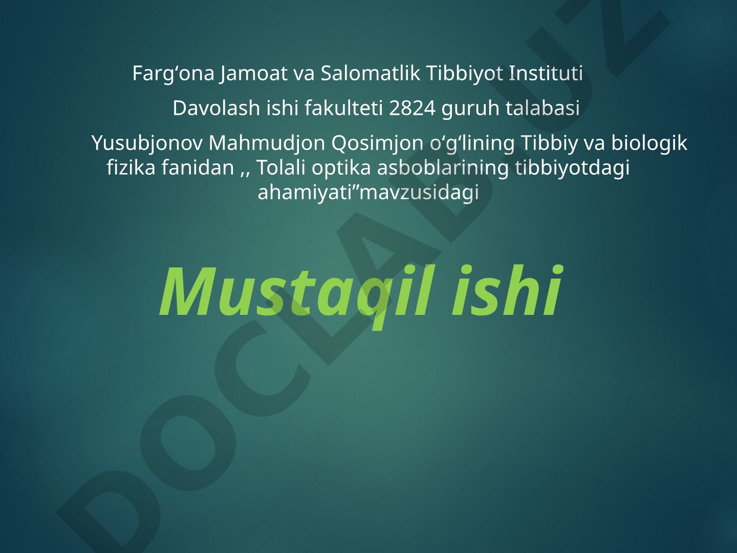 Tolali optika asboblarining tibbiyotdagi ahamiyati