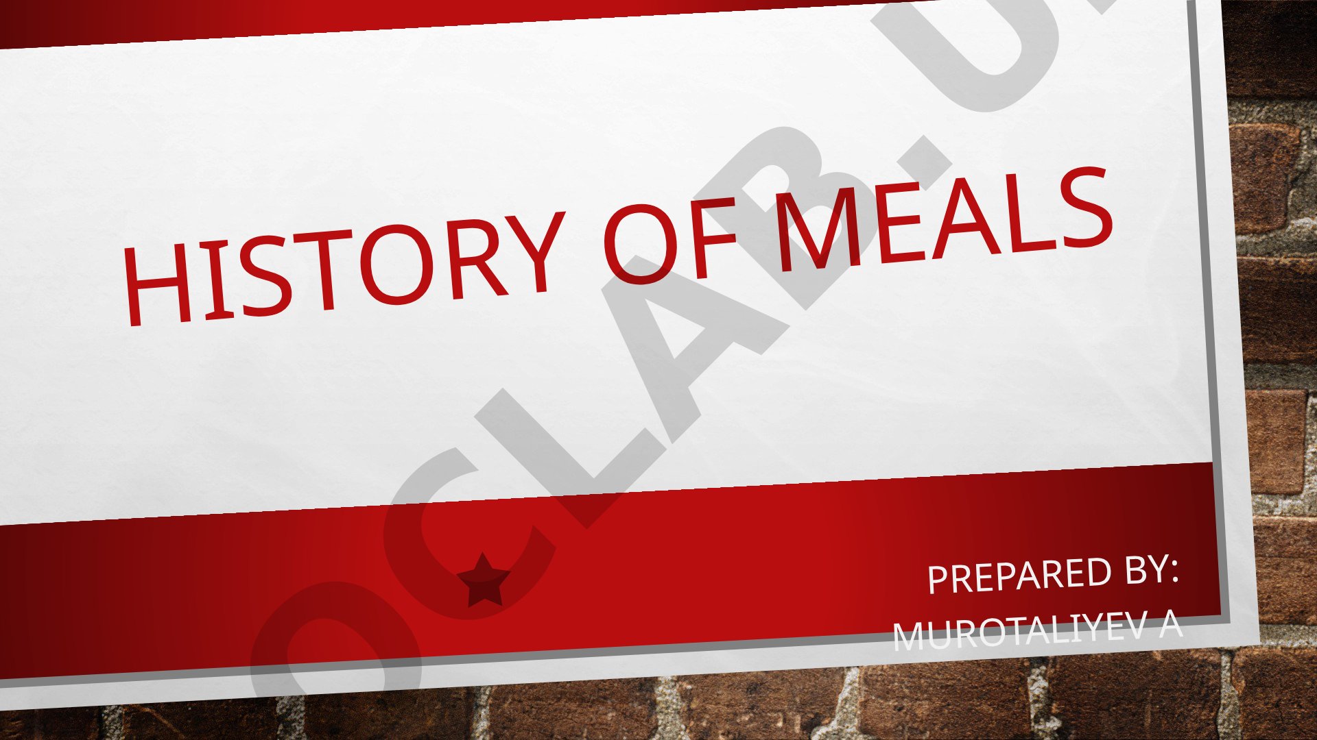History of Meals: Bread and Pilaf