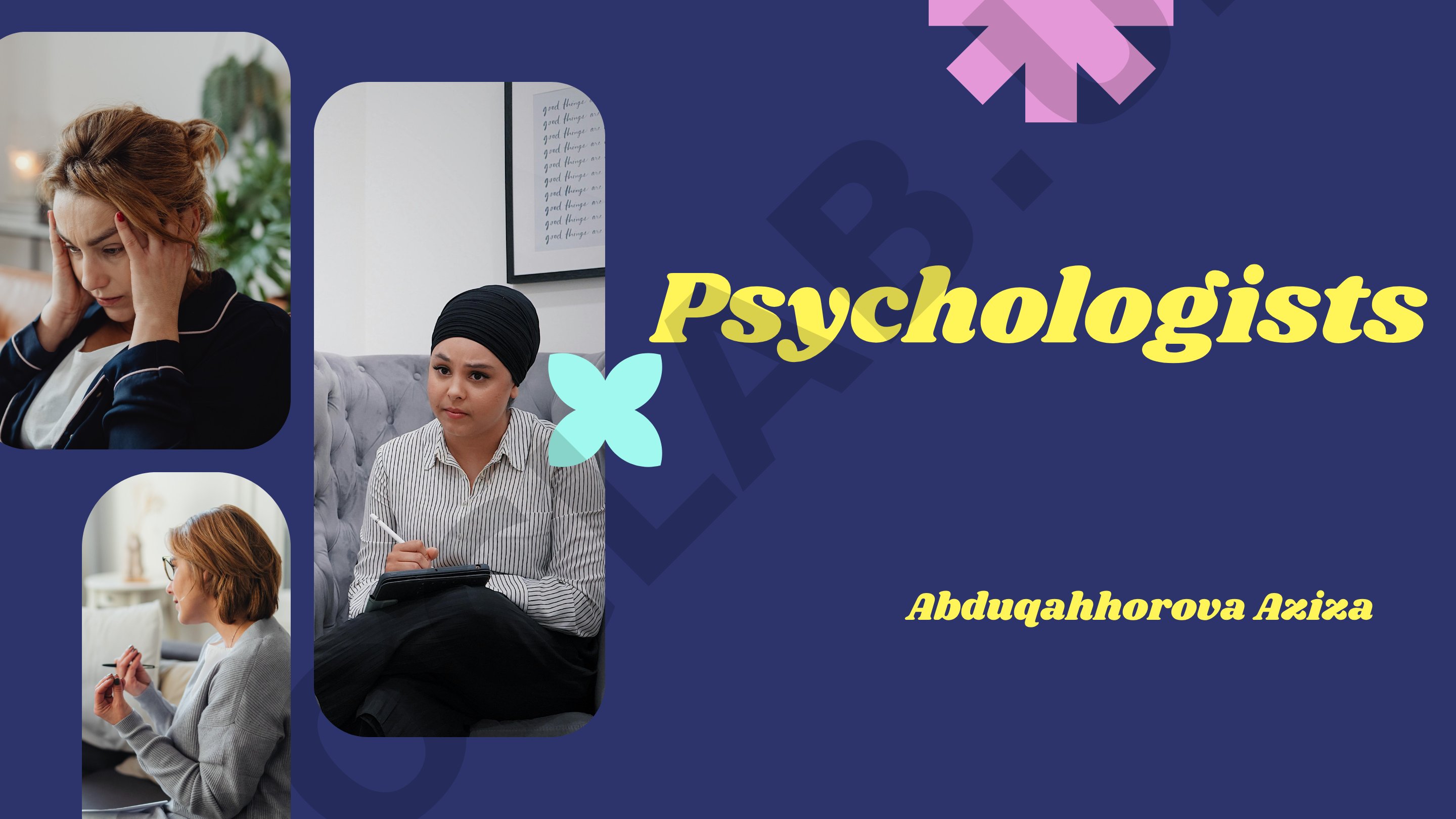 Psychologists and Their Roles