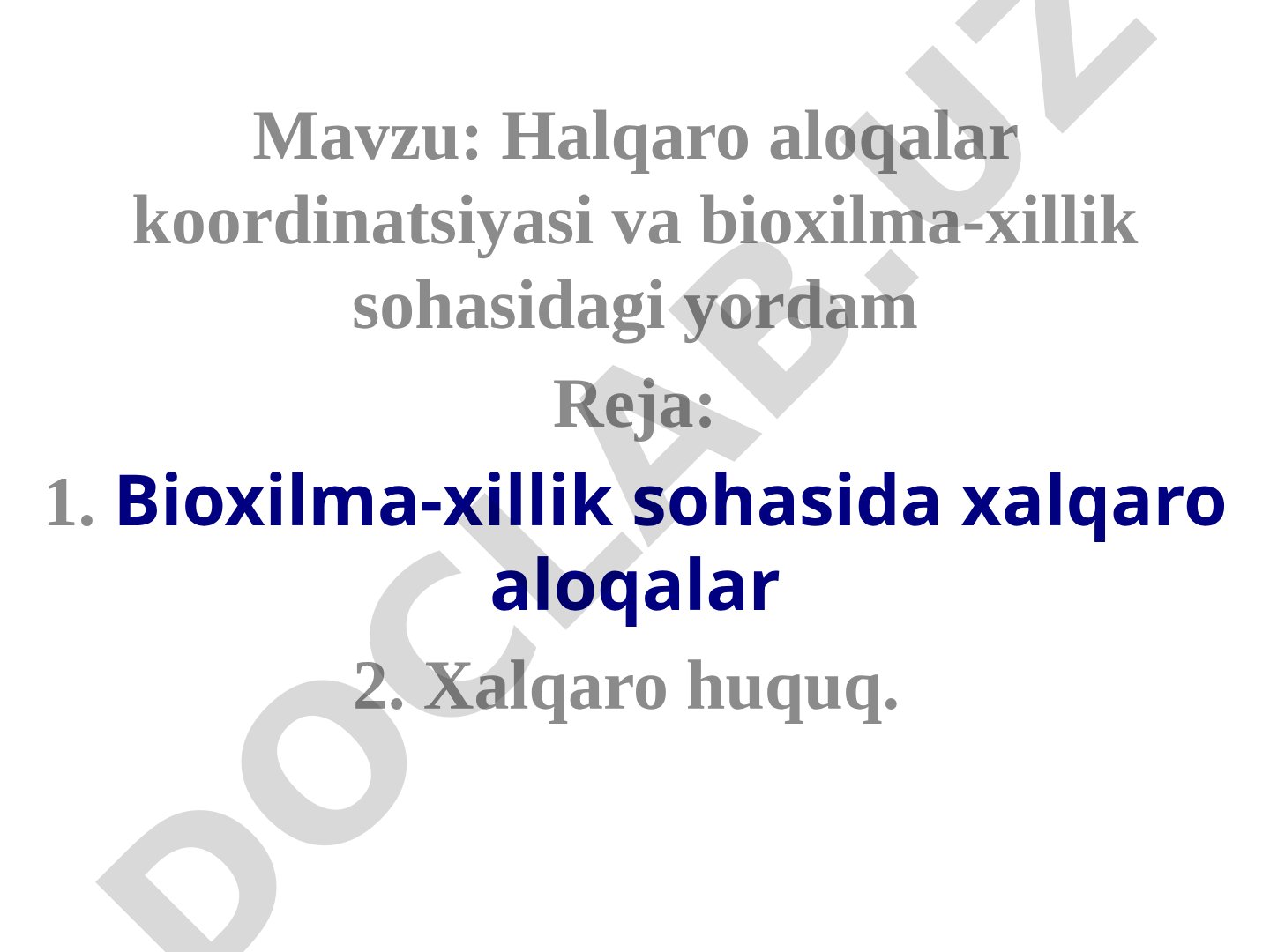 Halqaro aloqalar koordinatsiyasi va bioxilma-xillik sohasidagi yordam