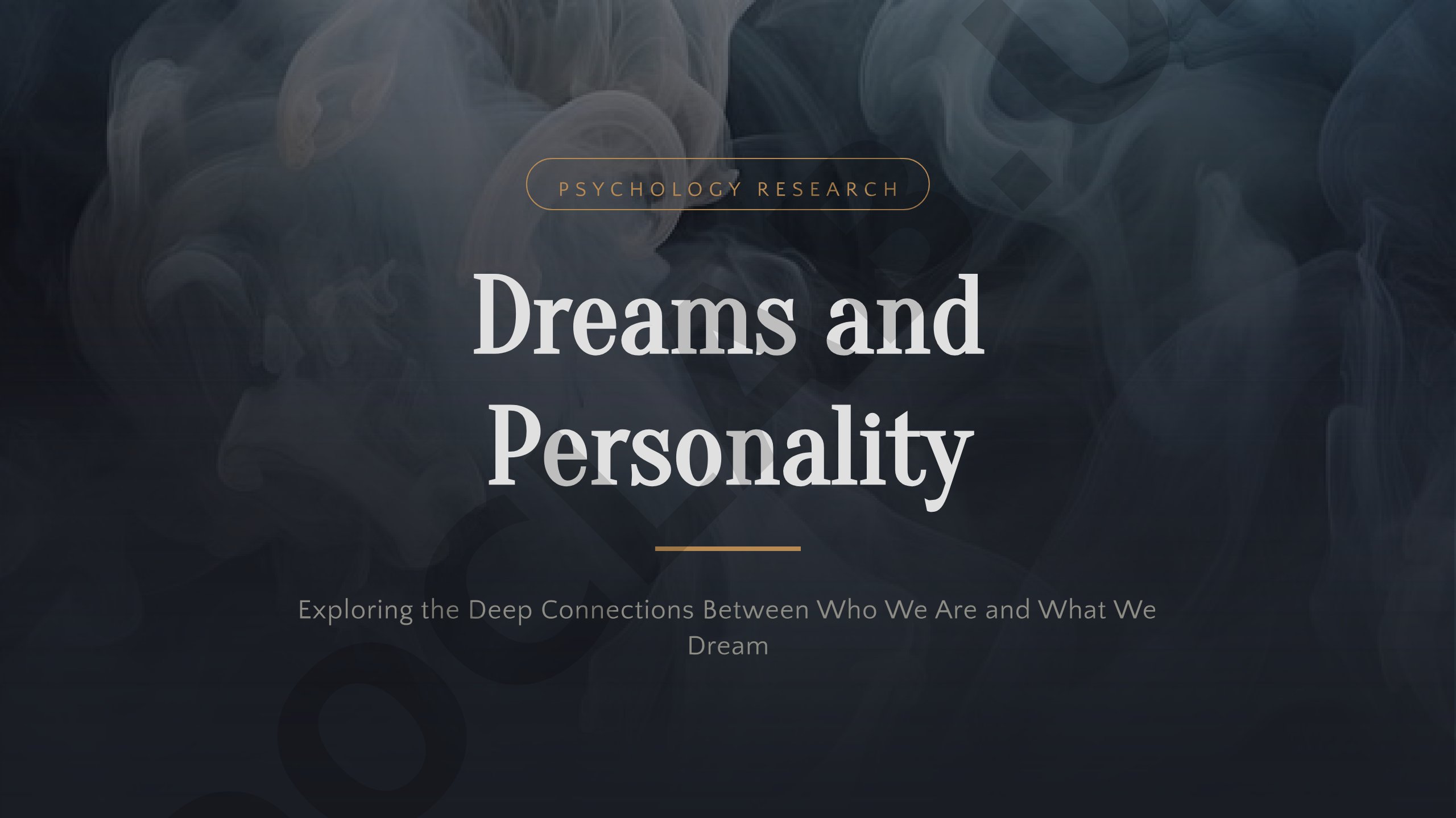 Dreams and Personality: Exploring the Deep Connections Between Who We Are and What We Dream