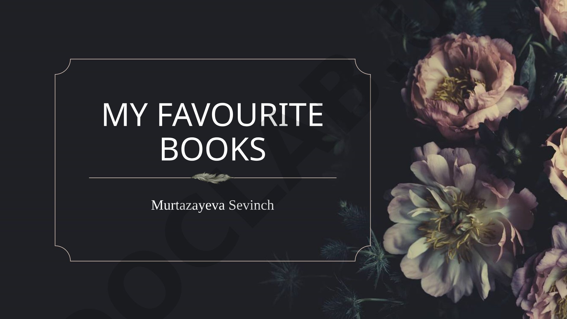 My Favourite Books