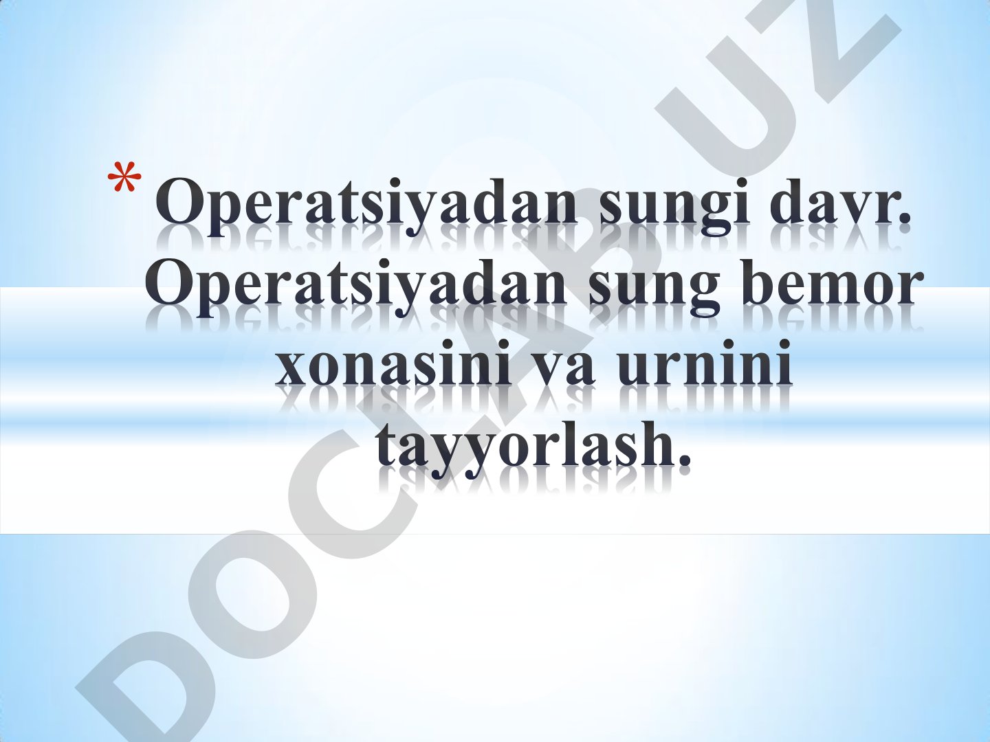 Operatsiyadan keyingi parvarish