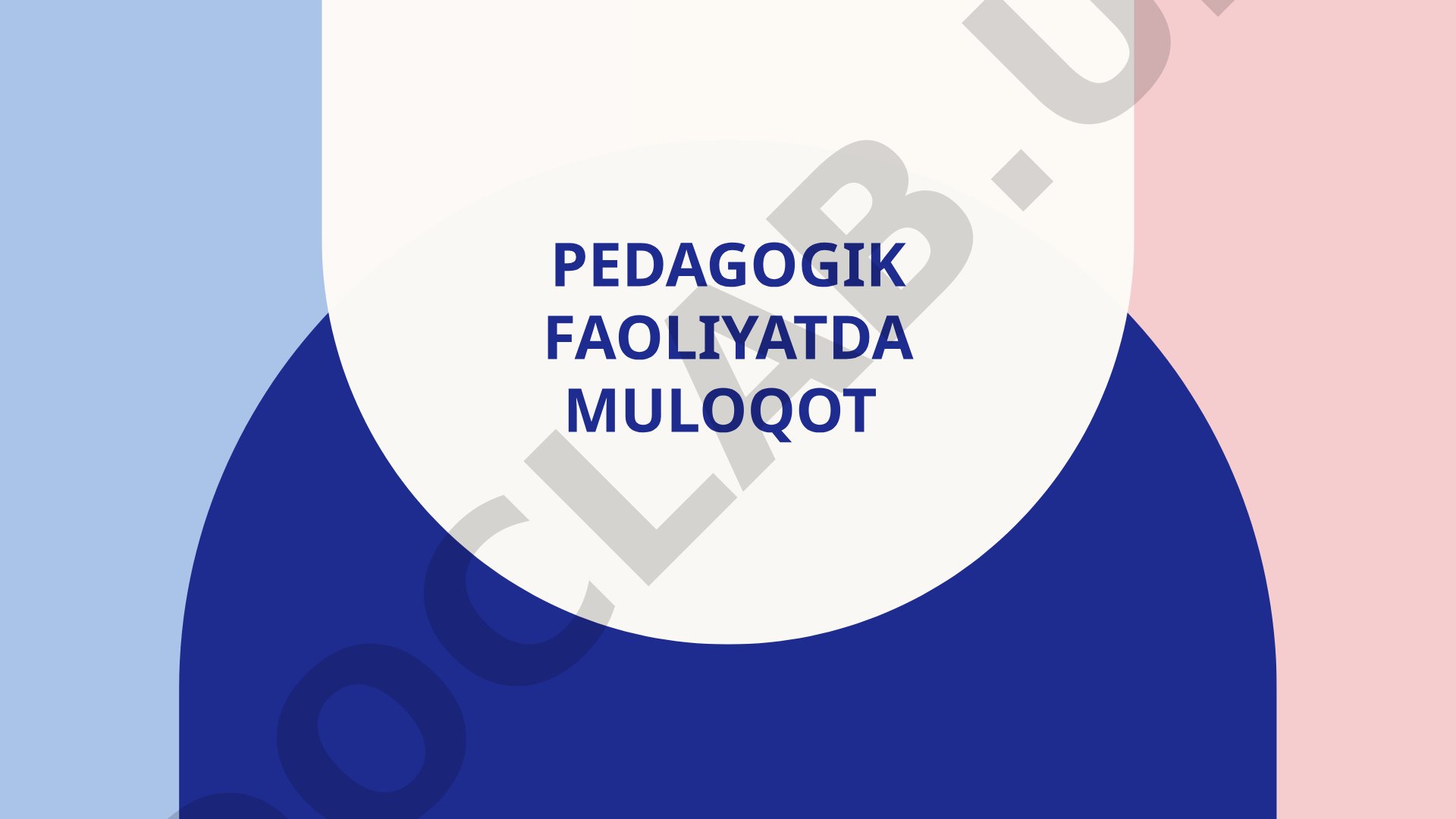 Pedagogik faoliyatda muloqot
