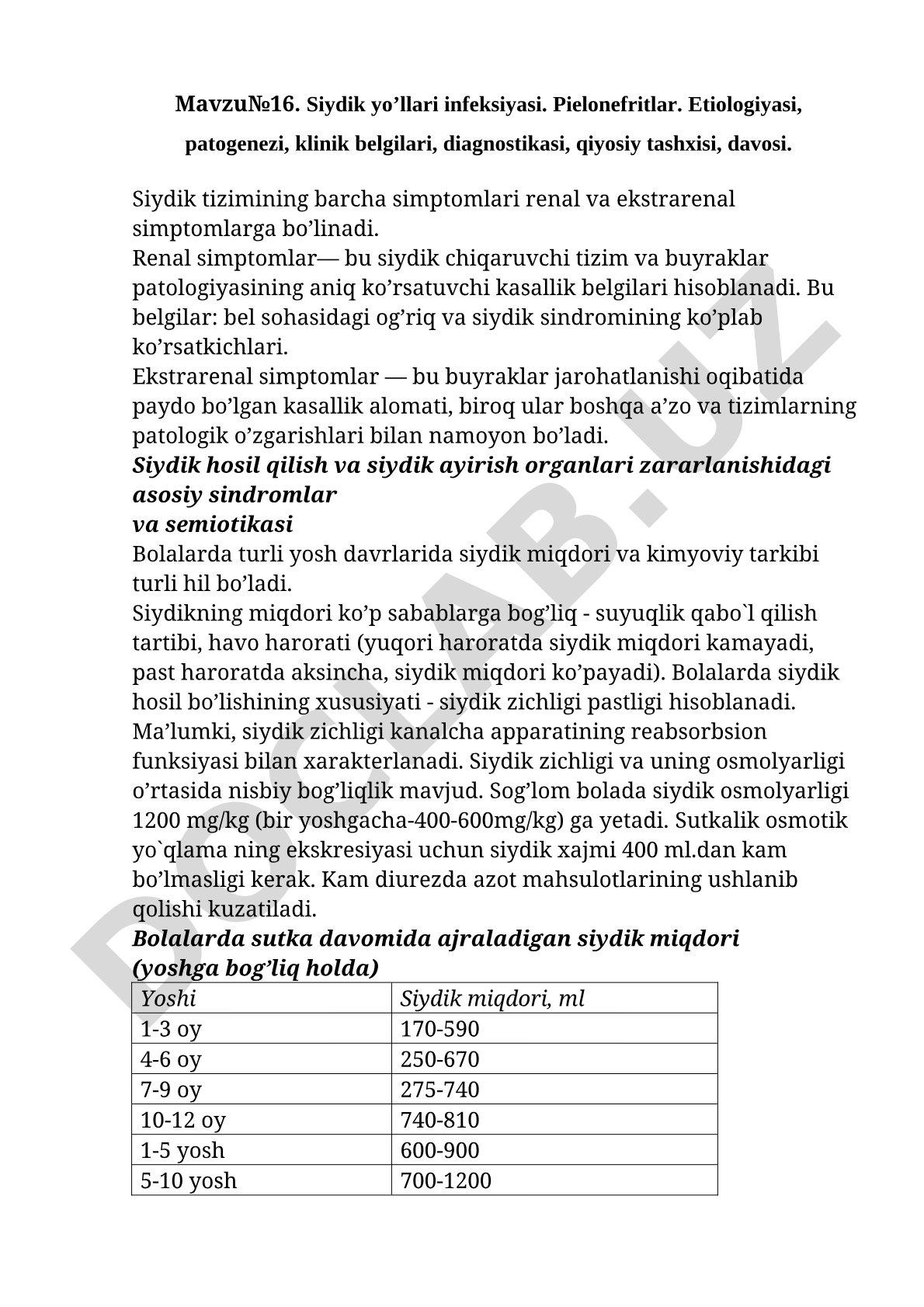 Siydik yo'llari infeksiyasi. Pielonefritlar. Etiologiyasi, patogenezi, klinik belgilari, diagnostikasi, qiyosiy tashxisi, davosi