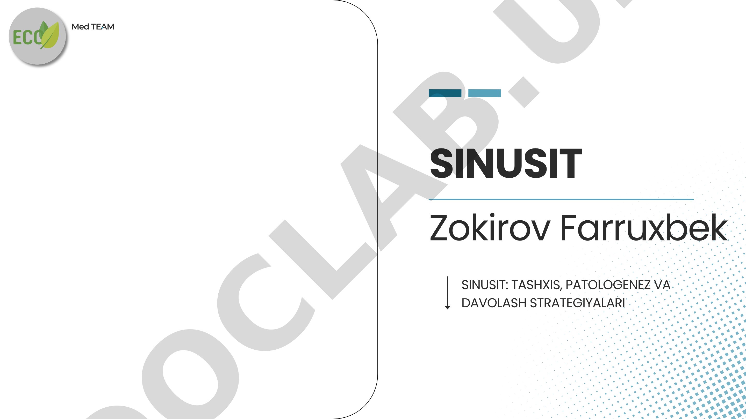Sinusit: tashxis, patogenez va davolash strategiyalari