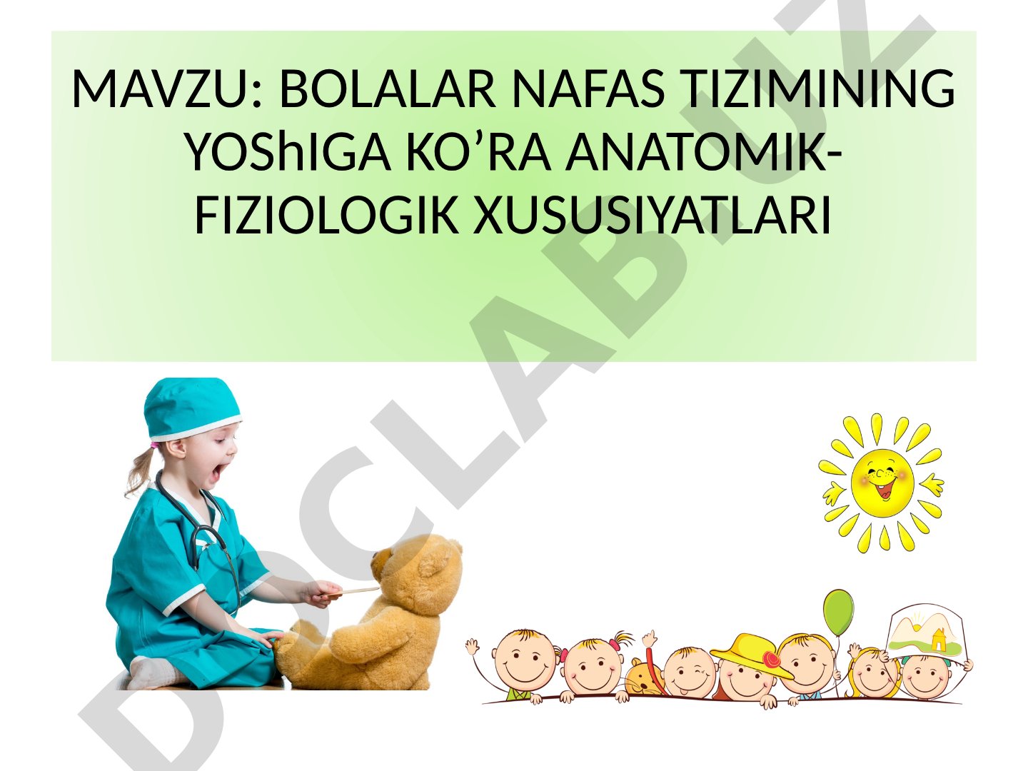 Bolalar nafas tizimining yoshiga ko'ra anatomik-fiziologik xususiyatlari