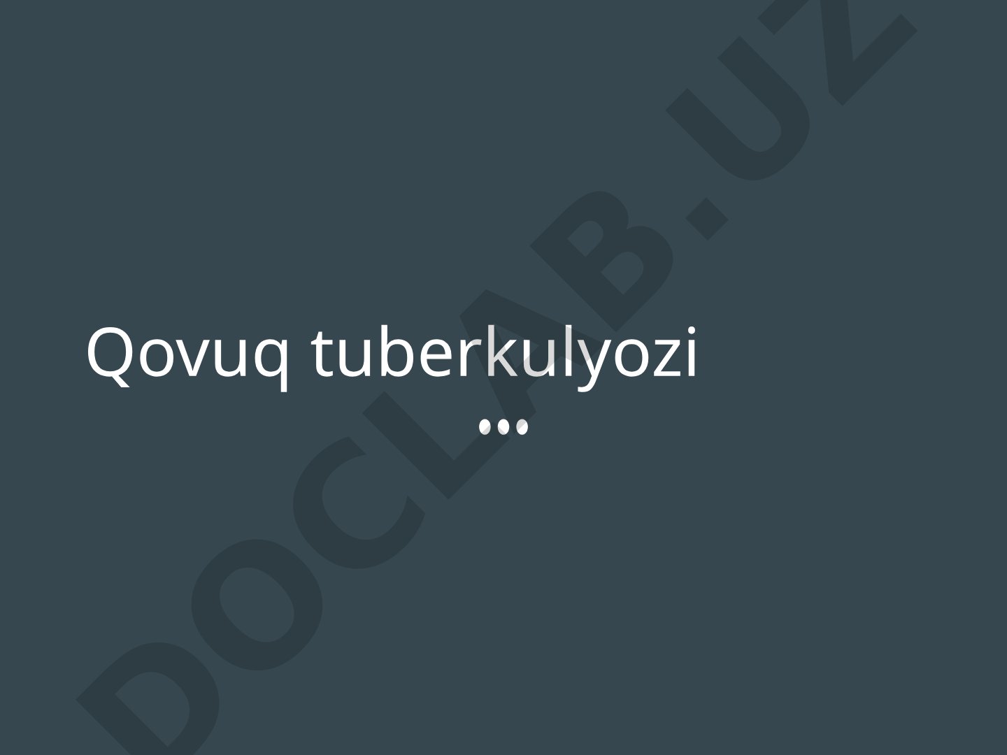 Qovuq tuberkulyozi, qovuq sili