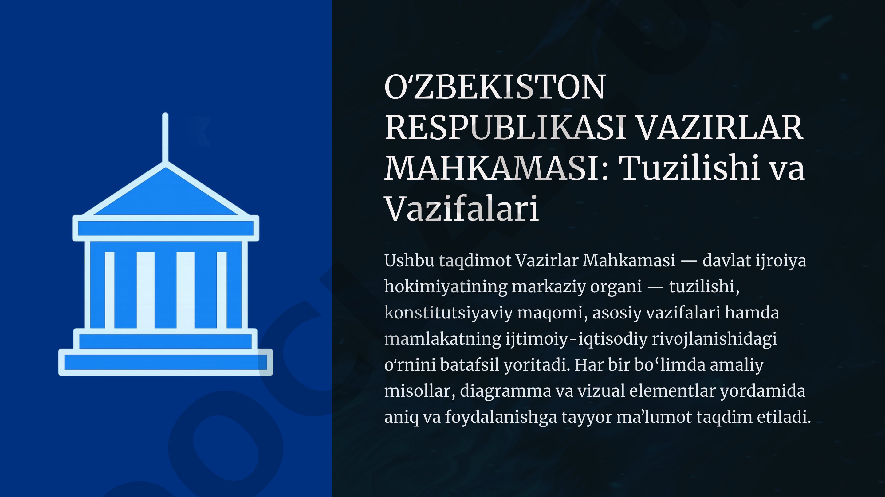 Oʻzbekiston Respublikasi Vazirlar Mahkamasi tuzilishi va vazifalari