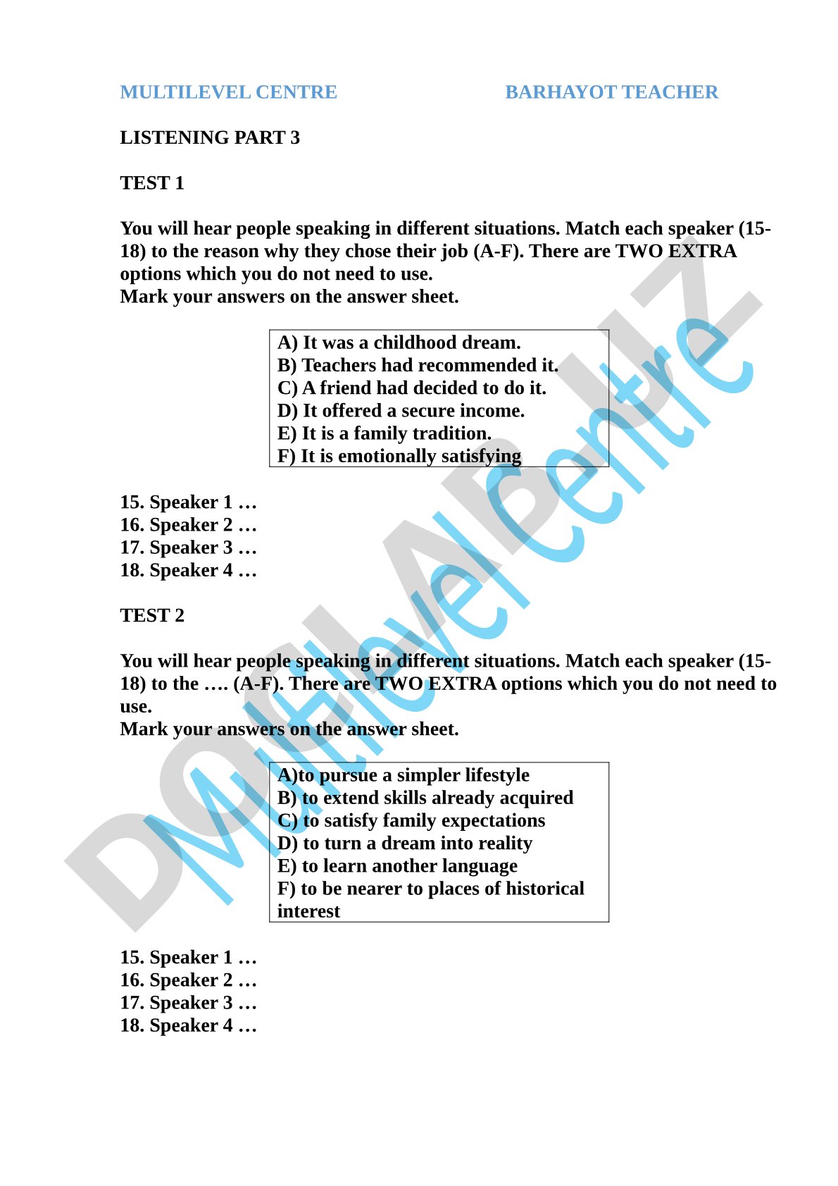Multilevel Centre Barhayot Teacher Listening Test