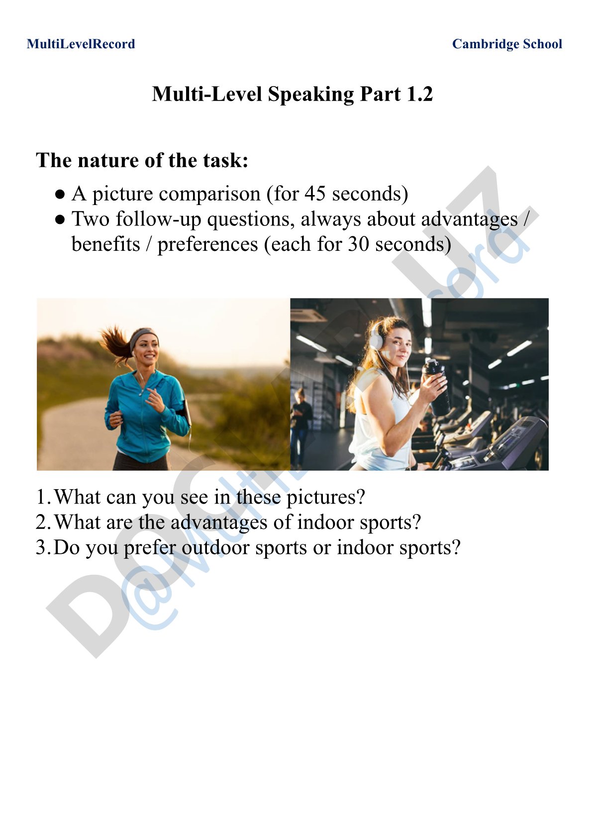 MultiLevel Record Cambridge School Speaking Part 1.2 Picture Comparison