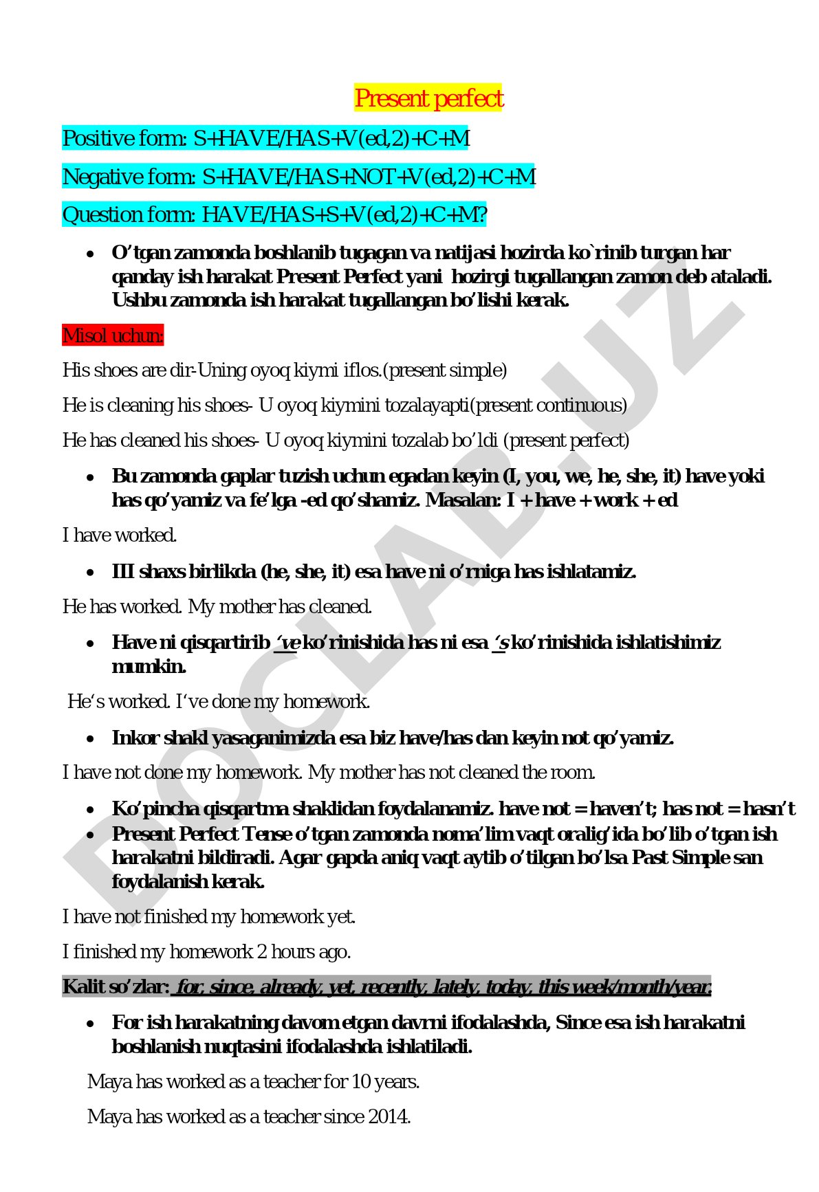 Present Perfect Tense: Positive, Negative, Question Forms