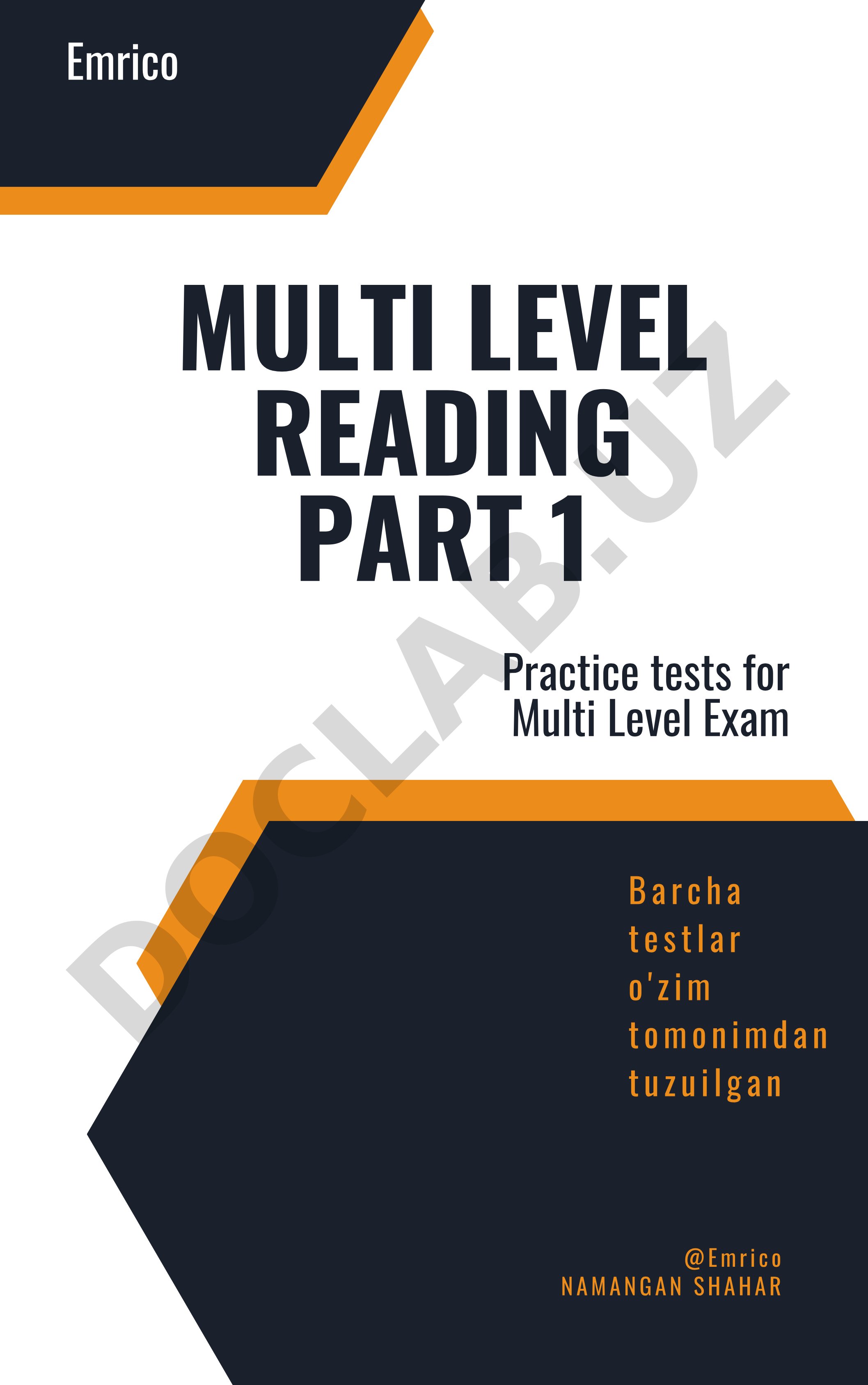 Practice tests for Multi Level Exam Emrico MULTI LEVEL READING PART 1