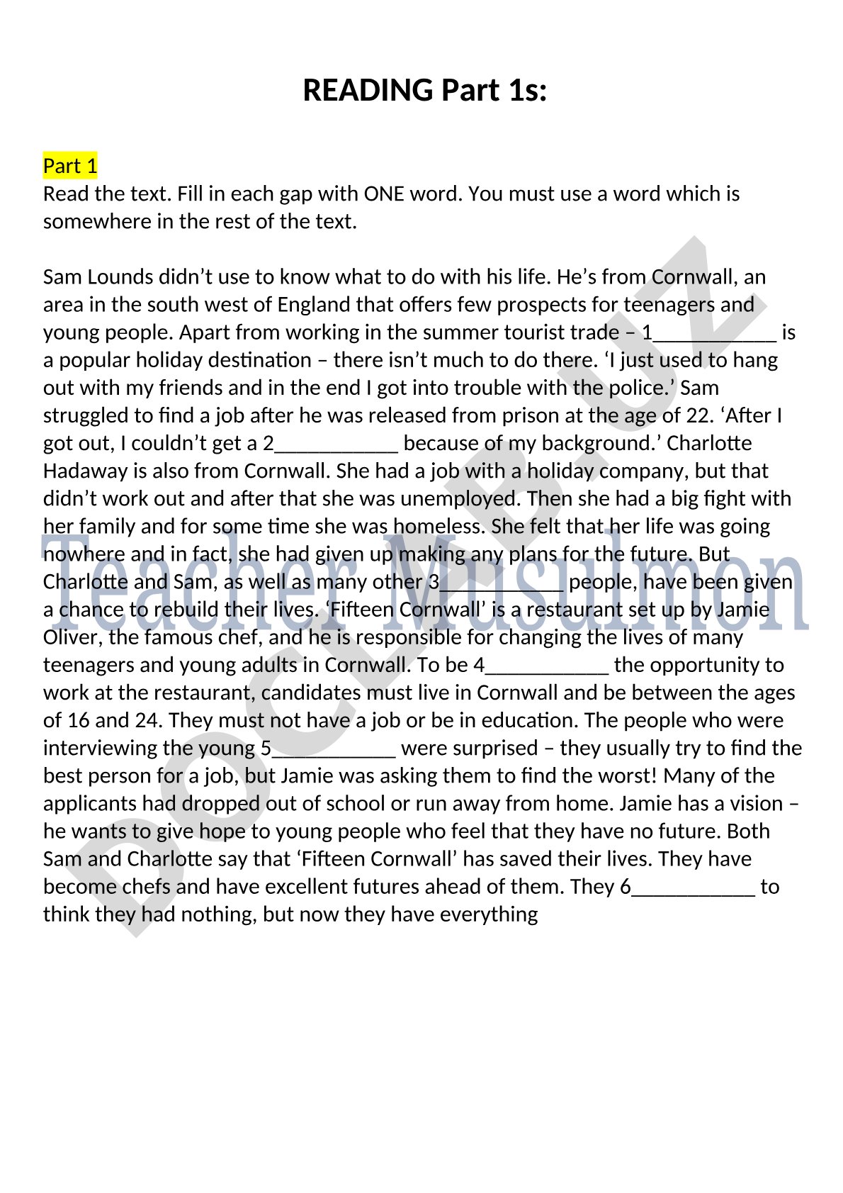 Reading Part 1: Fill in the gaps