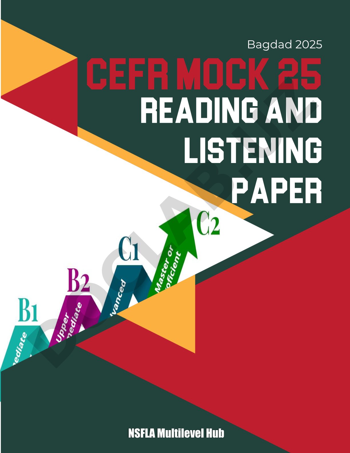 Bagdad 2025 Reading and Listening Paper CEFR Mock 25 NSFLA Multilevel Hub