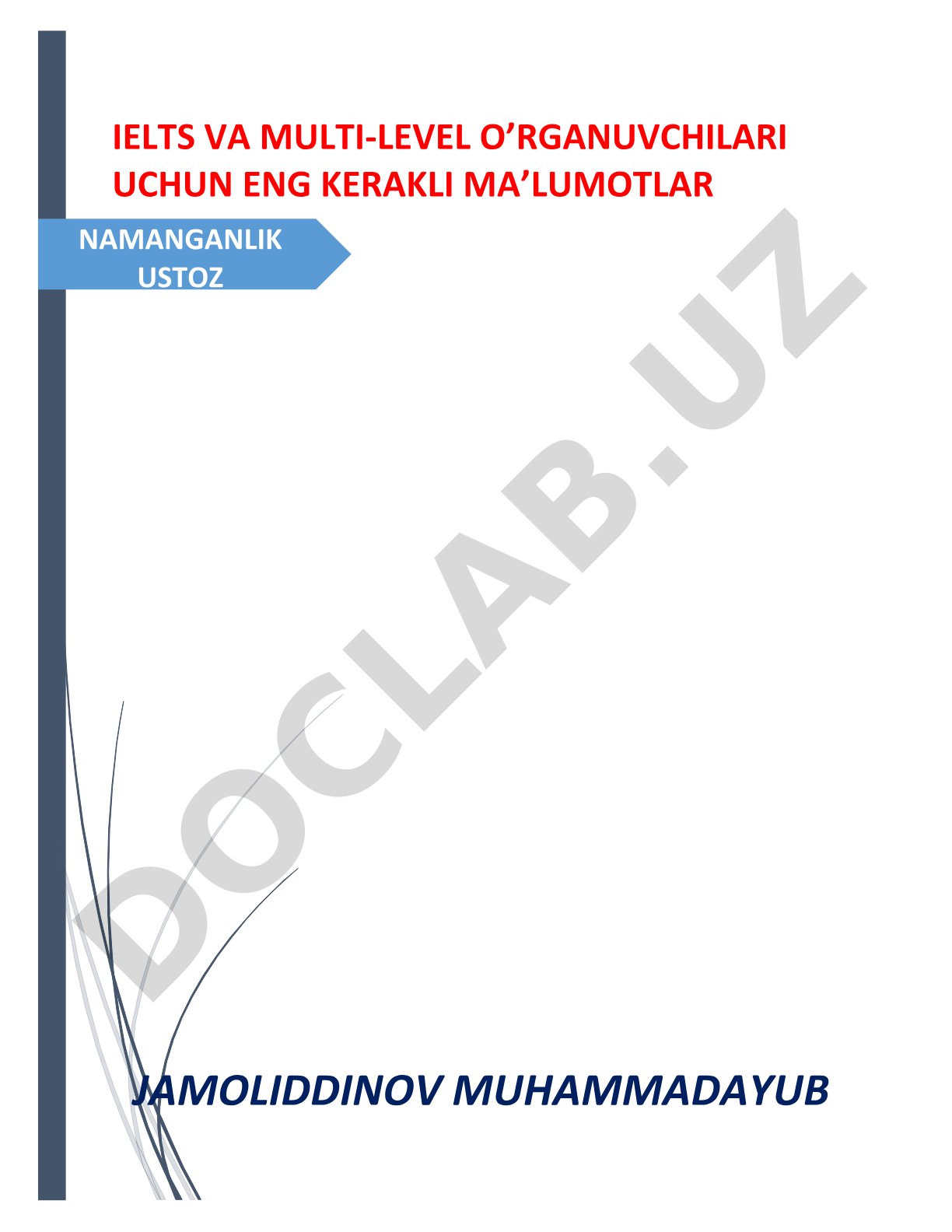 IELTS va Multi-Level o'quvchilari uchun eng kerakli ma'lumotlar