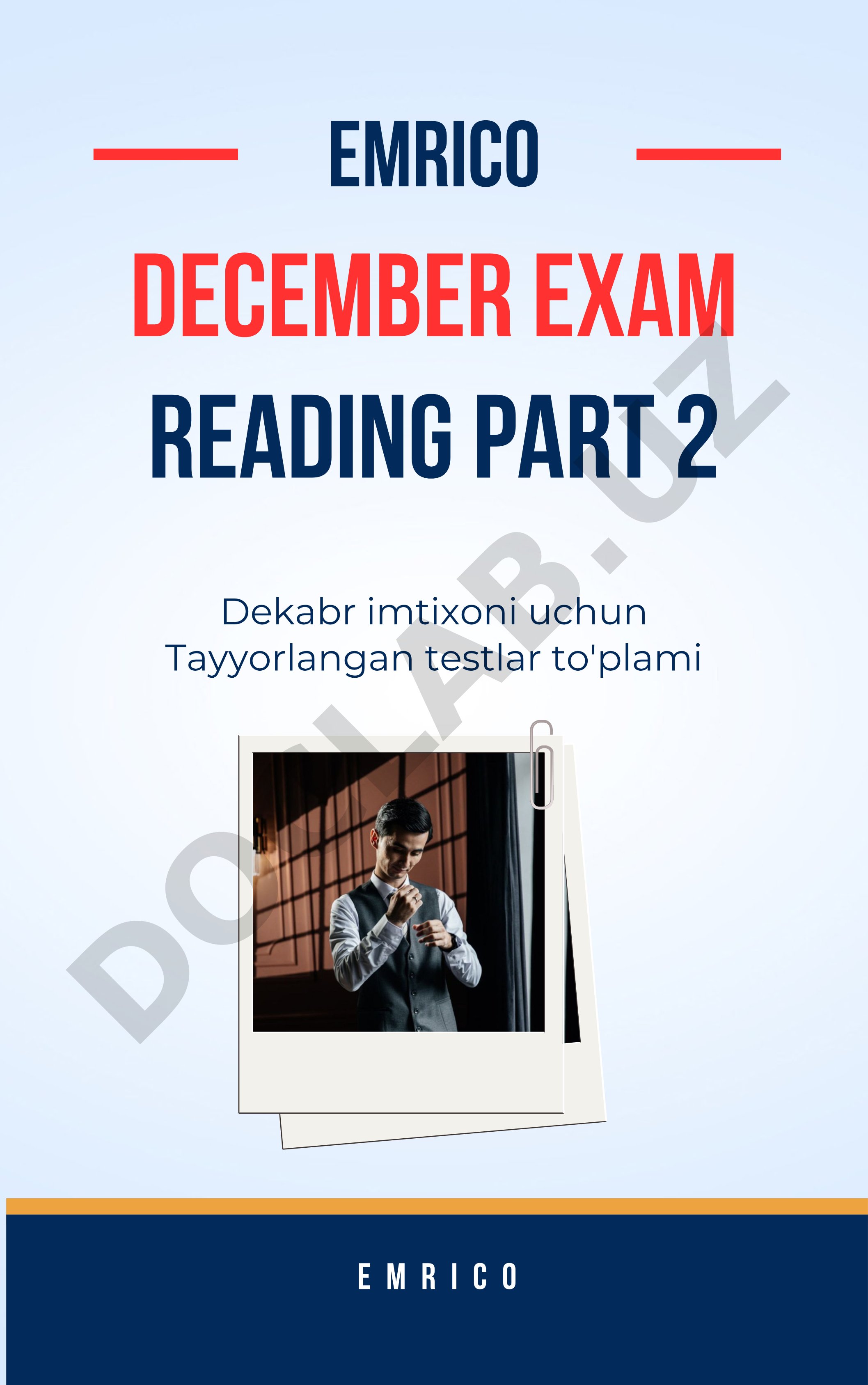 December exam Emrico testlar to'plami Reading part 2
