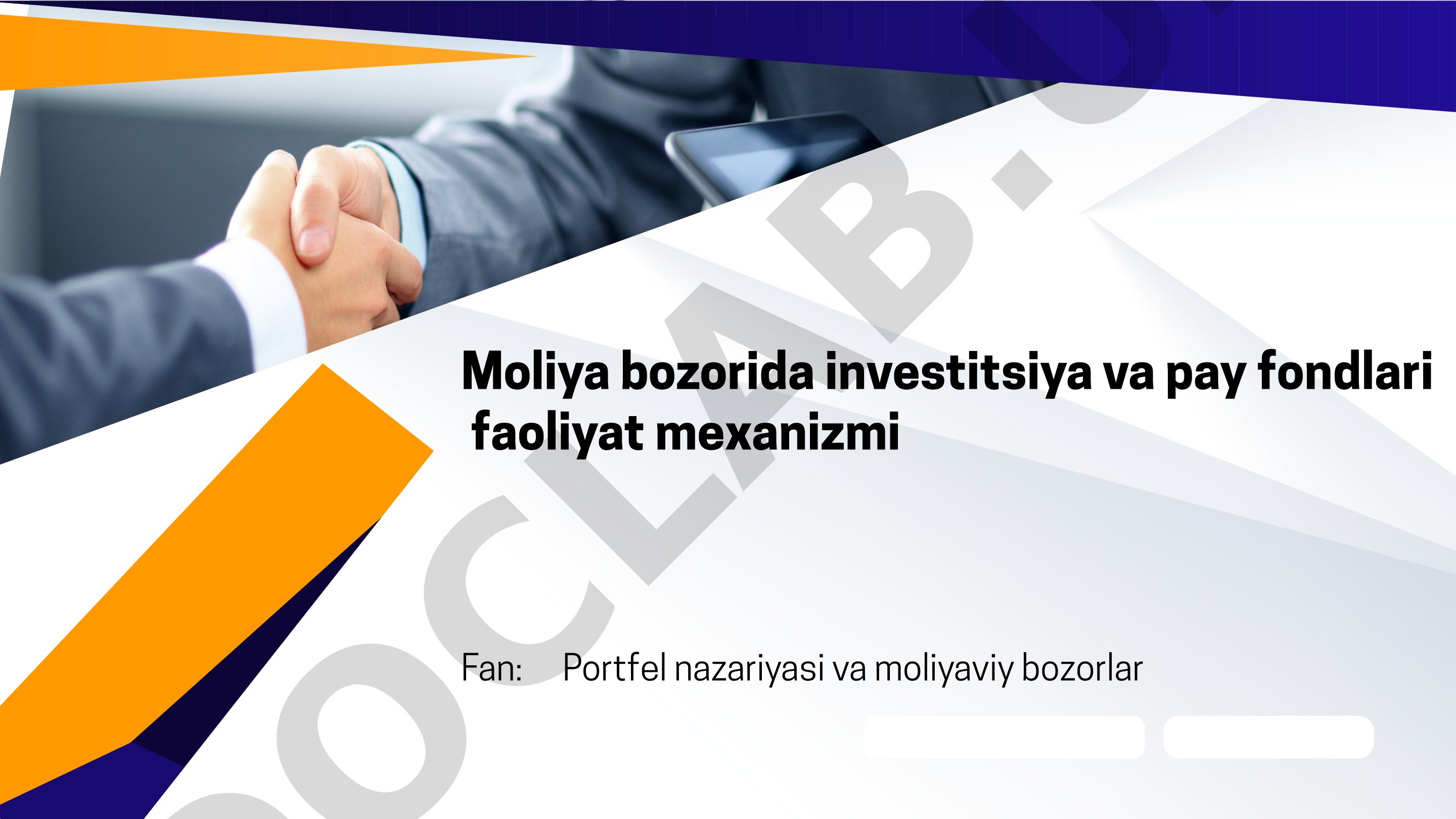 Moliya bozorida investitsiya va pay fondlari faoliyat mexanizmi