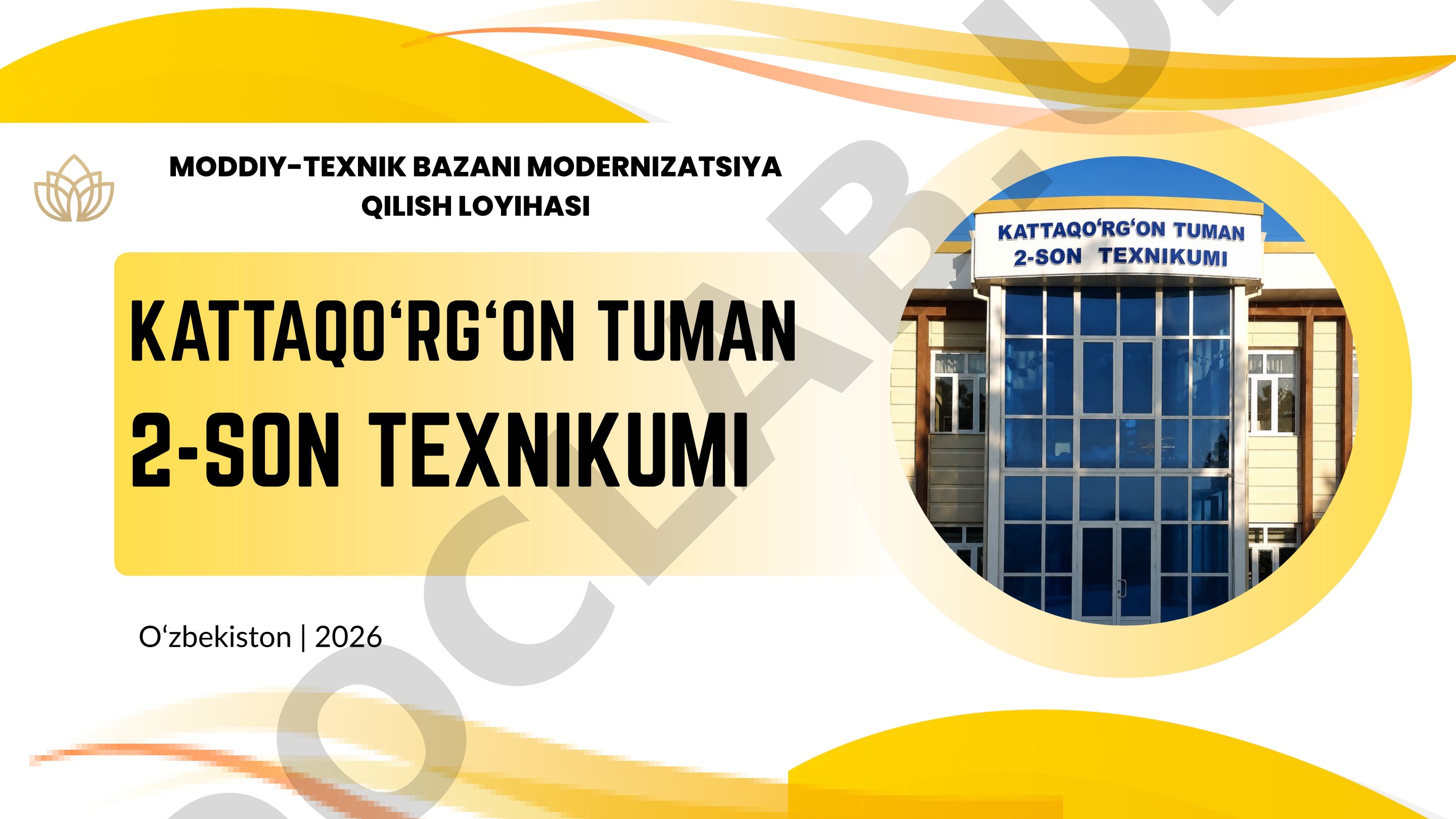 moddiy-texnik bazani zamonaviy talablar asosida modernizatsiya qilishga qaratilgan