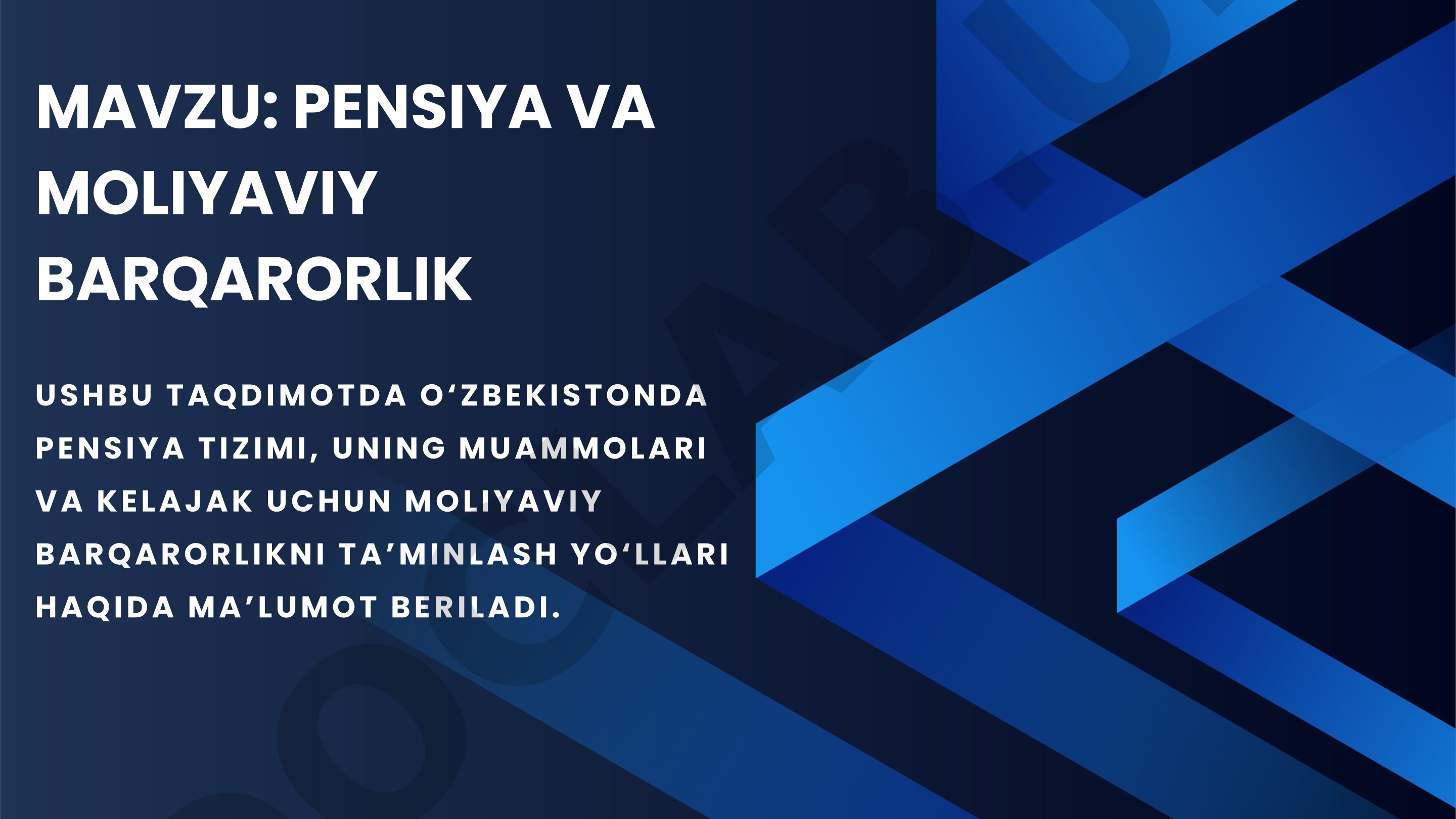 Pensiya va moliyaviy barqarorlik