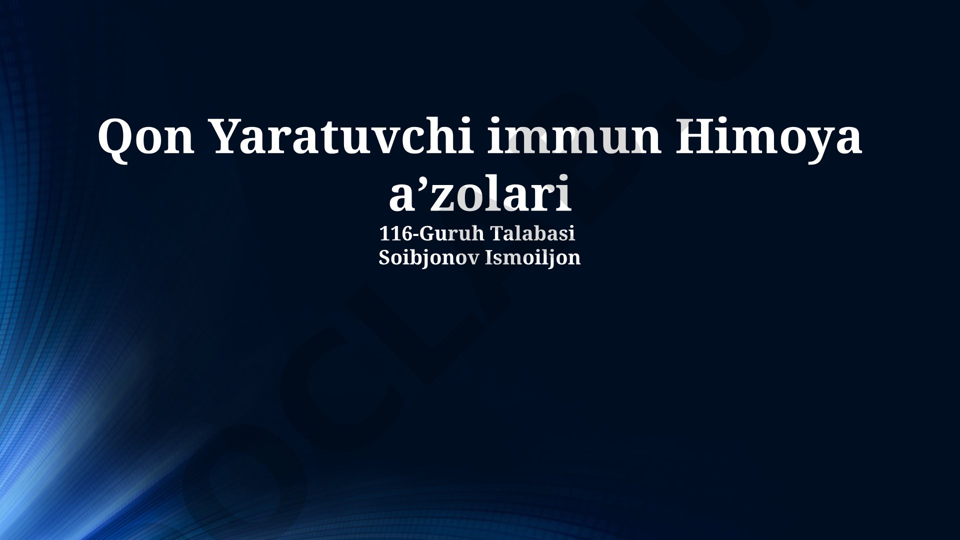 Qon yaratuvchi va immun himoya a'zolari