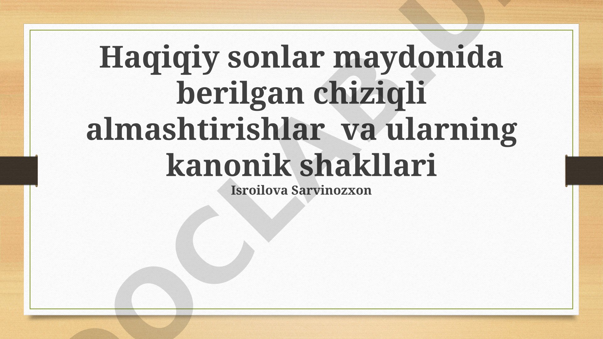 Haqiqiy sonlar maydonida berilgan chiziqli almashtirishlar va ularning kanonik shakllari
