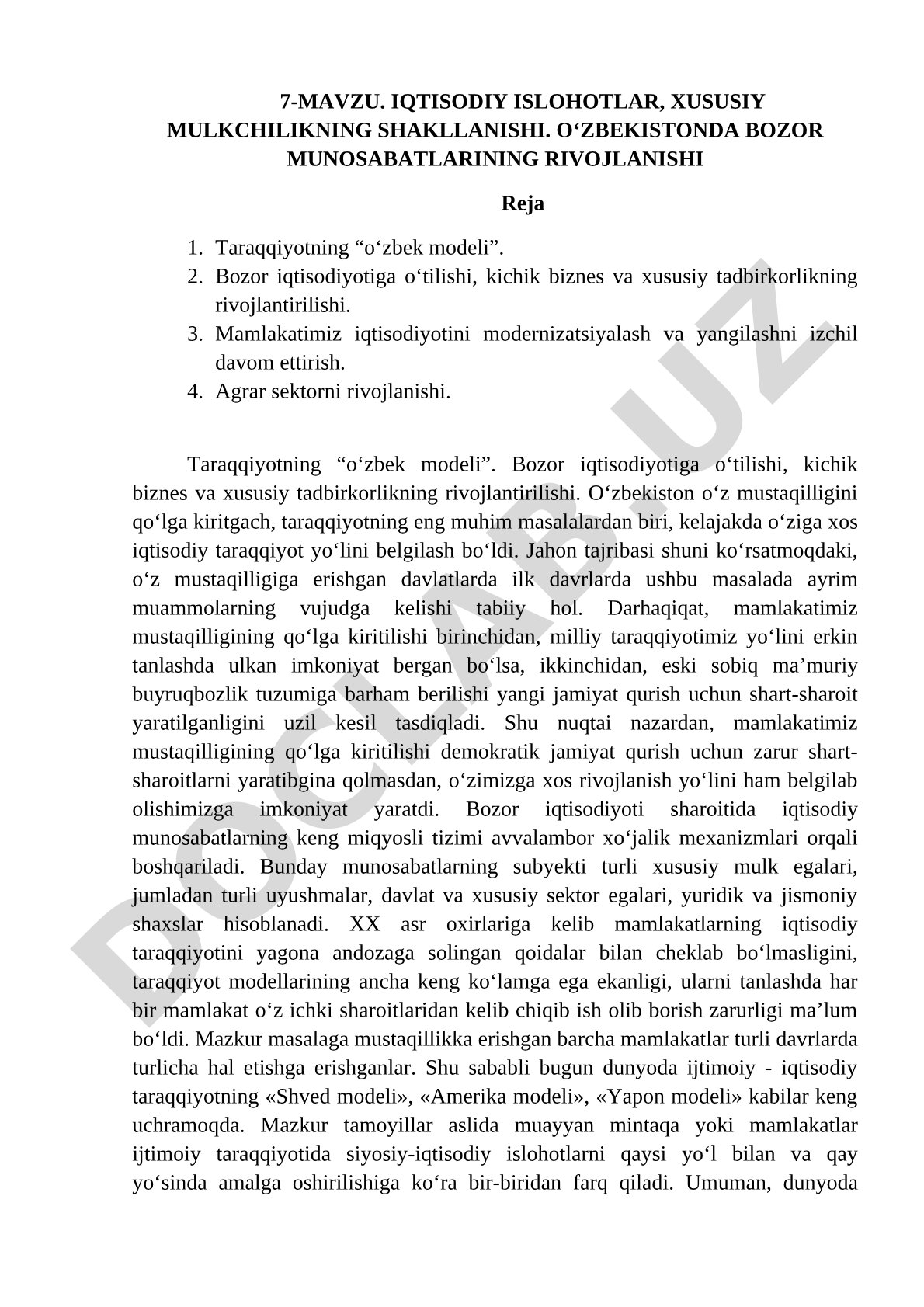 Iqtisodiy islohotlar, xususiy mulkchilikning shakllanishi. O‘zbekistonda bozor munosabatlarining rivojlanishi