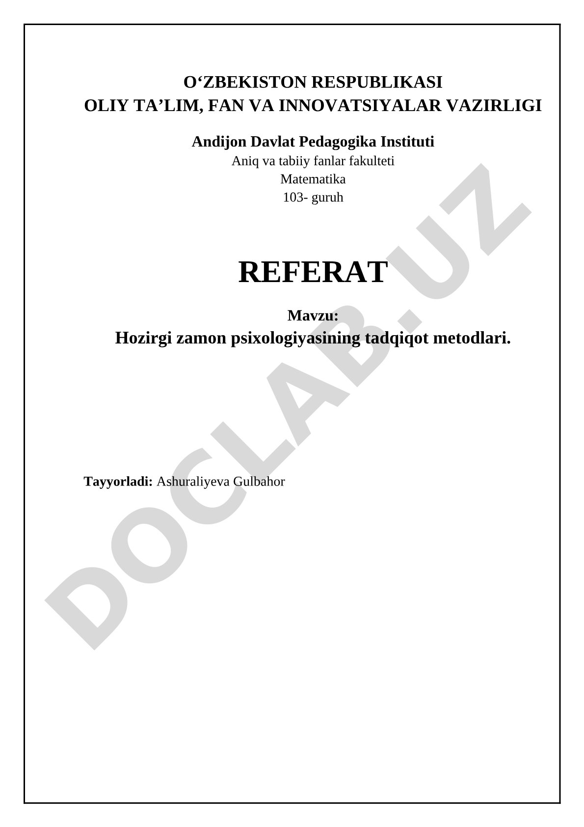 Hozirgi zamon psixologiyasining tadqiqot metodlari