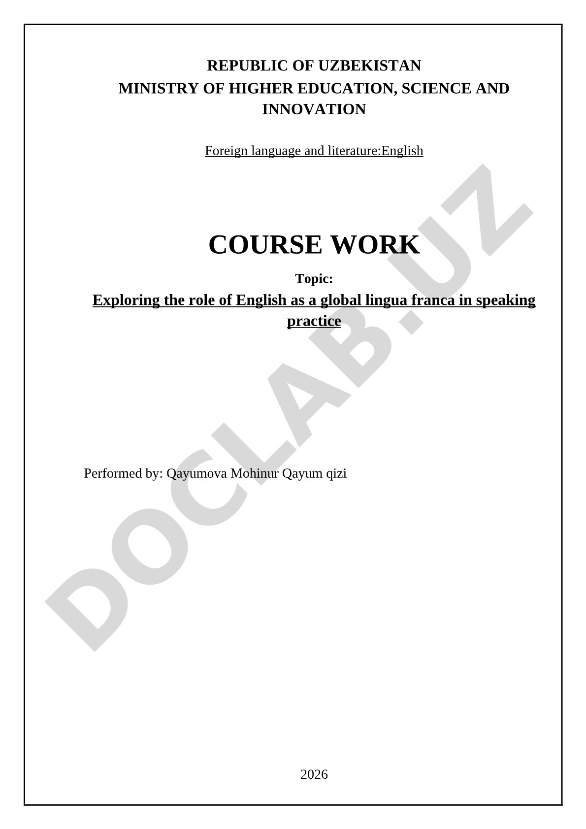 Exploring the role of English as a global lingua franca in speaking practice