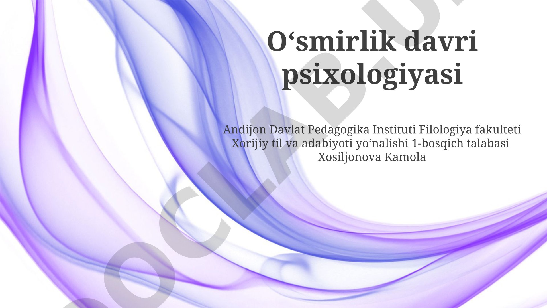 O'smirlik davri psixologiyasi
